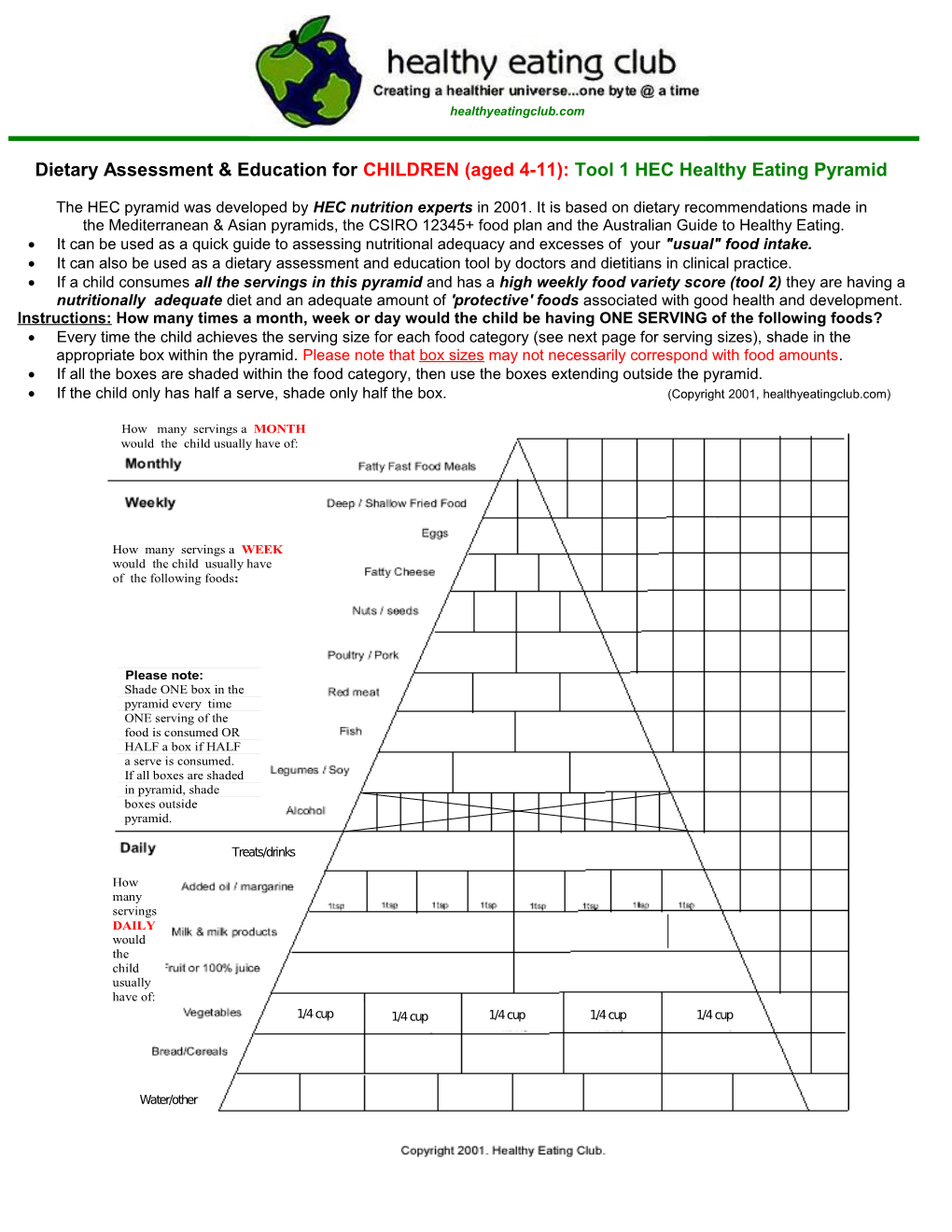 Examples of ONE Serving: CHILDREN (Aged 4-11): (Copyright 2001