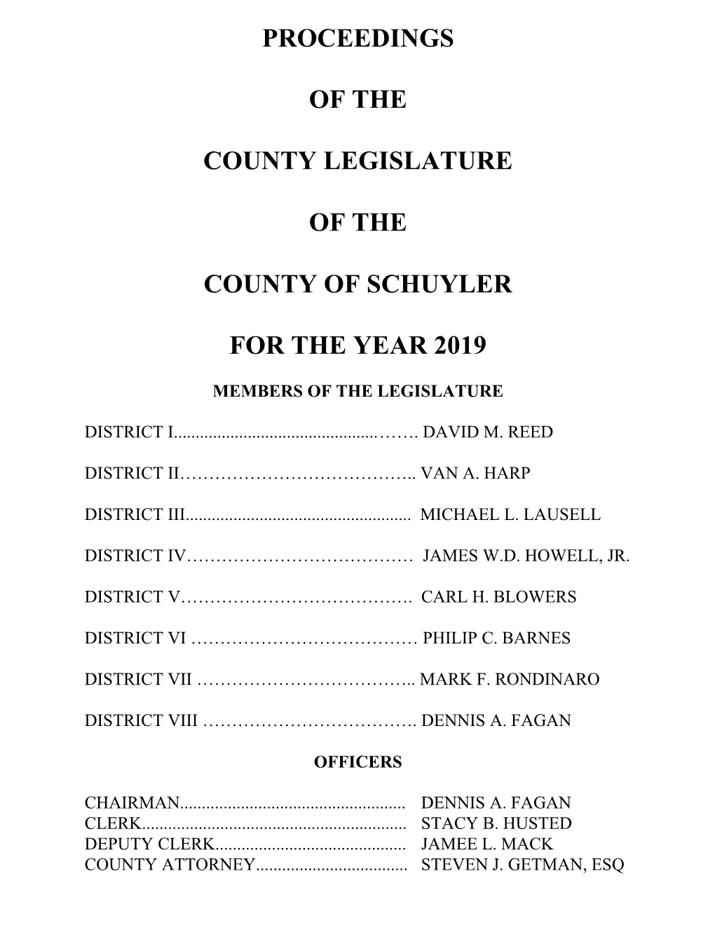 Minutes of the December 10, 2018 Regular Meeting and the December 27, 2018 Year End Meeting of the Schuyler County Legislature 18