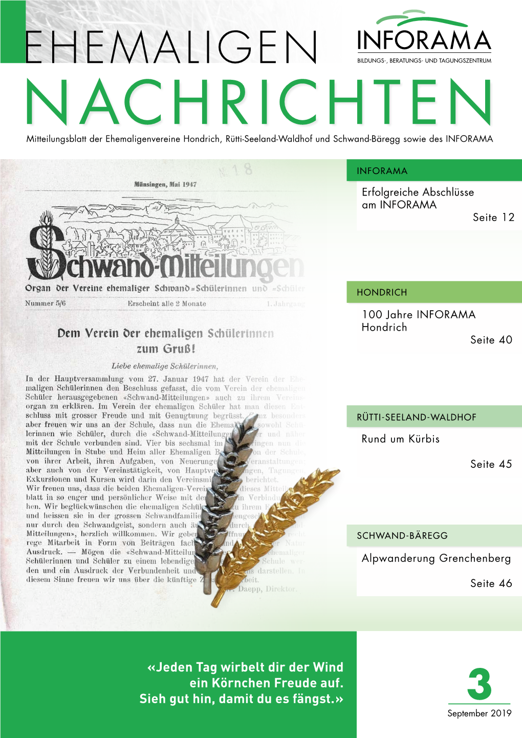 NACHRICHTEN Mitteilungsblatt Der Ehemaligenvereine Hondrich, Rütti-Seeland-Waldhof Und Schwand-Bäregg Sowie Des INFORAMA