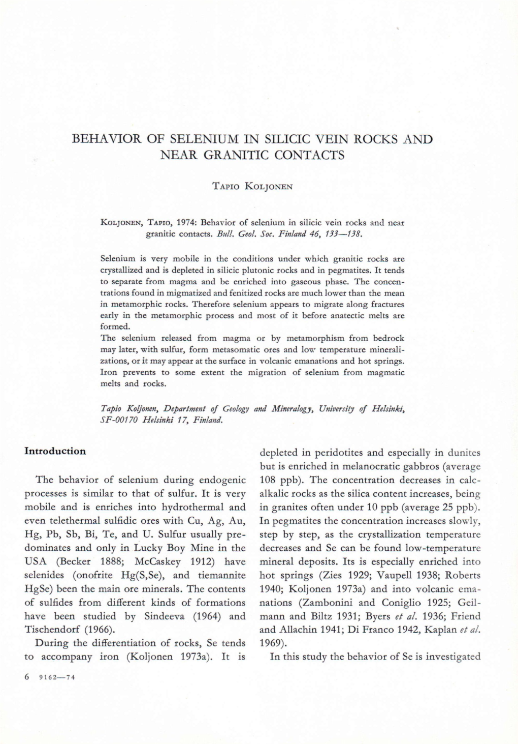 Behavior of Selenium in Silicic Vein Rocks and Near Granitic Contacts