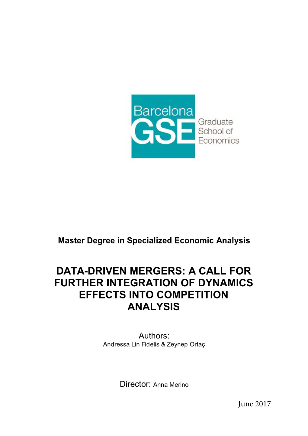 Data-Driven Mergers: a Call for Further Integration of Dynamics Effects Into Competition Analysis