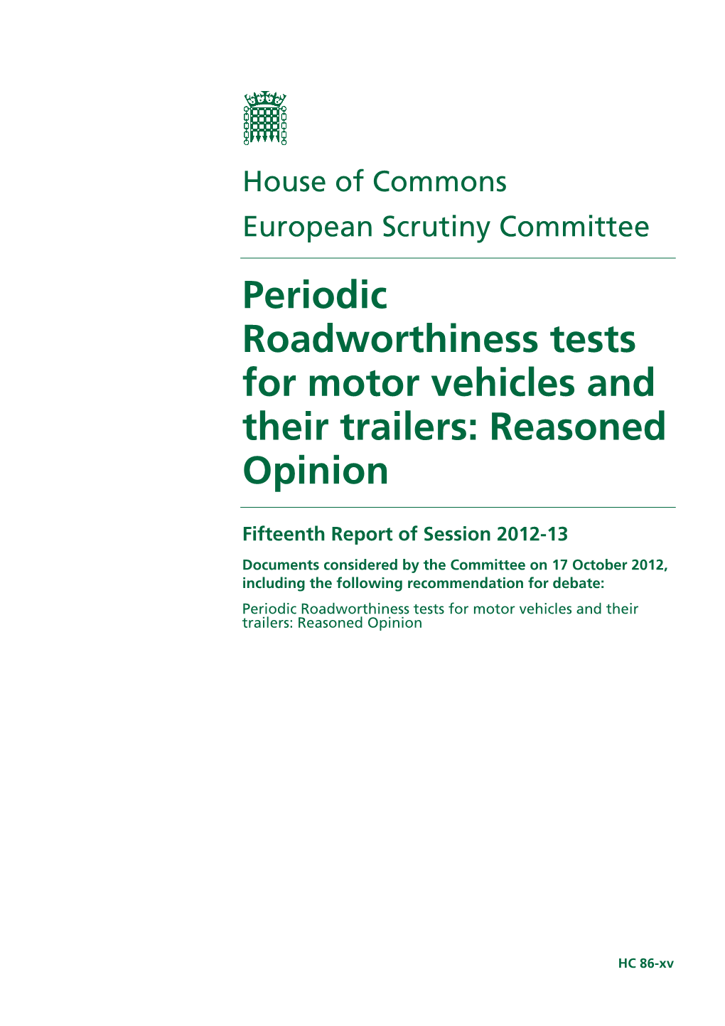 Periodic Roadworthiness Tests for Motor Vehicles and Their Trailers: Reasoned Opinion