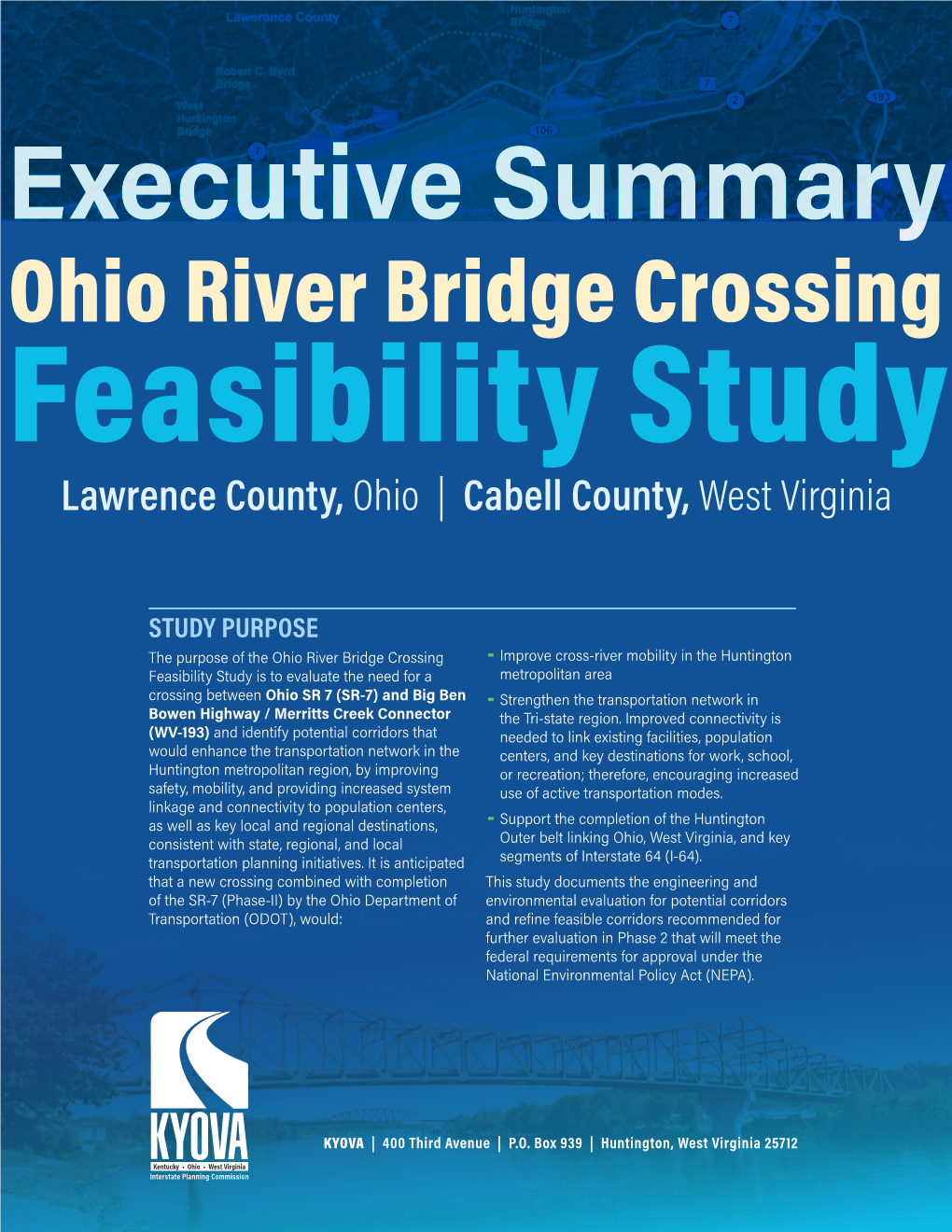 Ohio River Bridge Crossing Feasibility Study Lawrence County, Ohio | Cabell County, West Virginia