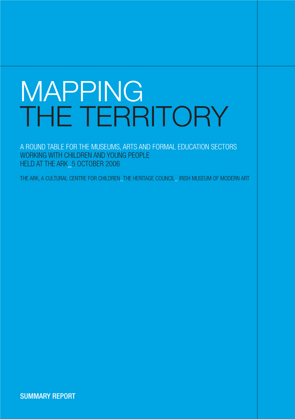 Mapping the Territory Report