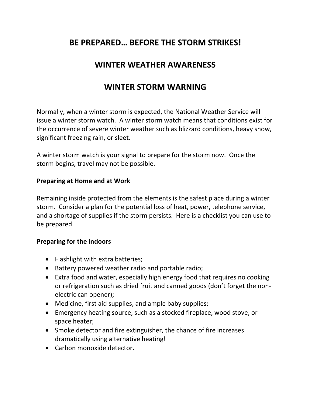 Winter Weather Awareness Winter Storm Warning