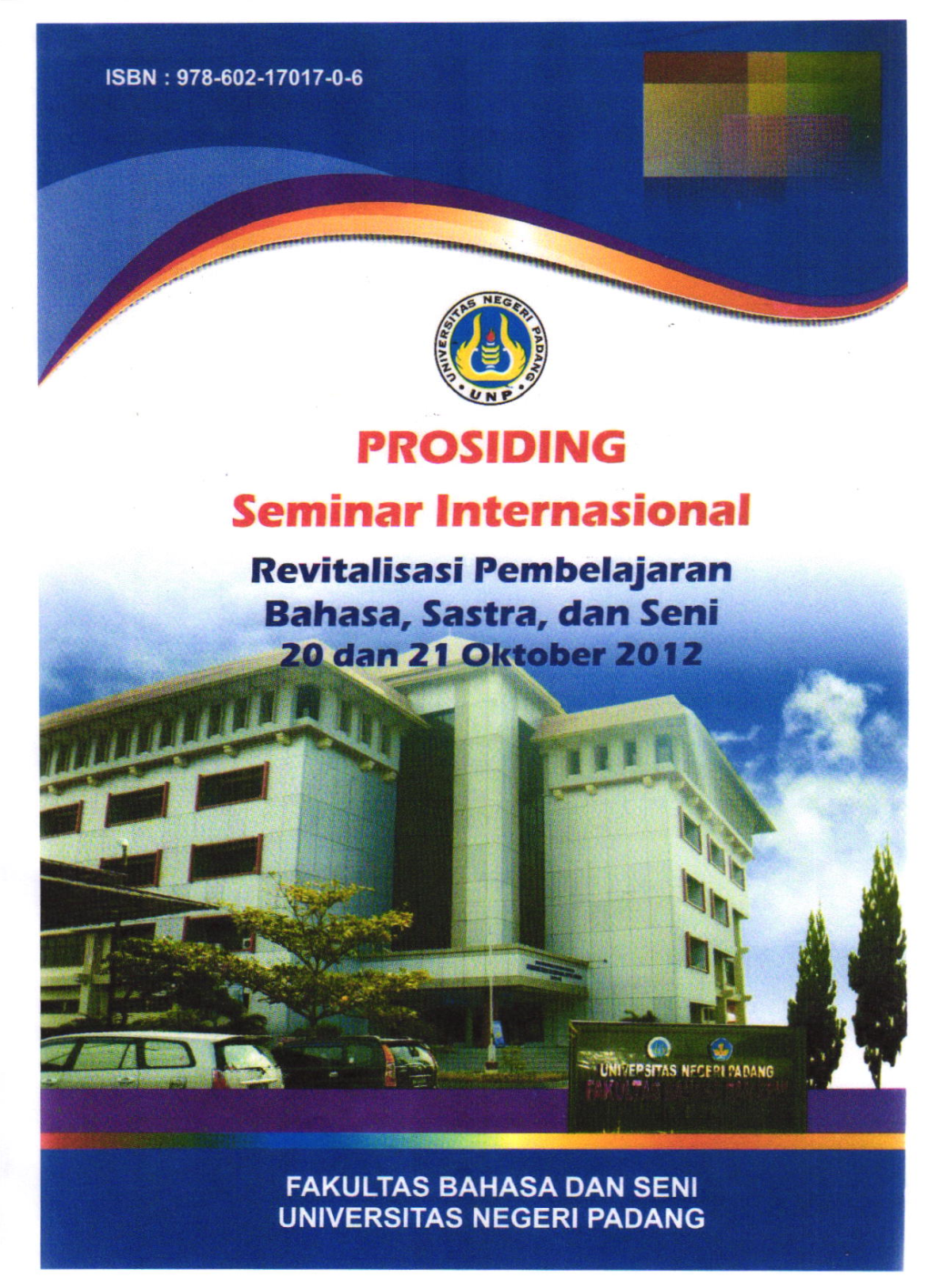 Seminar Lnternasional Revitalisasi Pembelajaran Bahasa, Sastra, Dan Seni T 2Ol2 -4 I