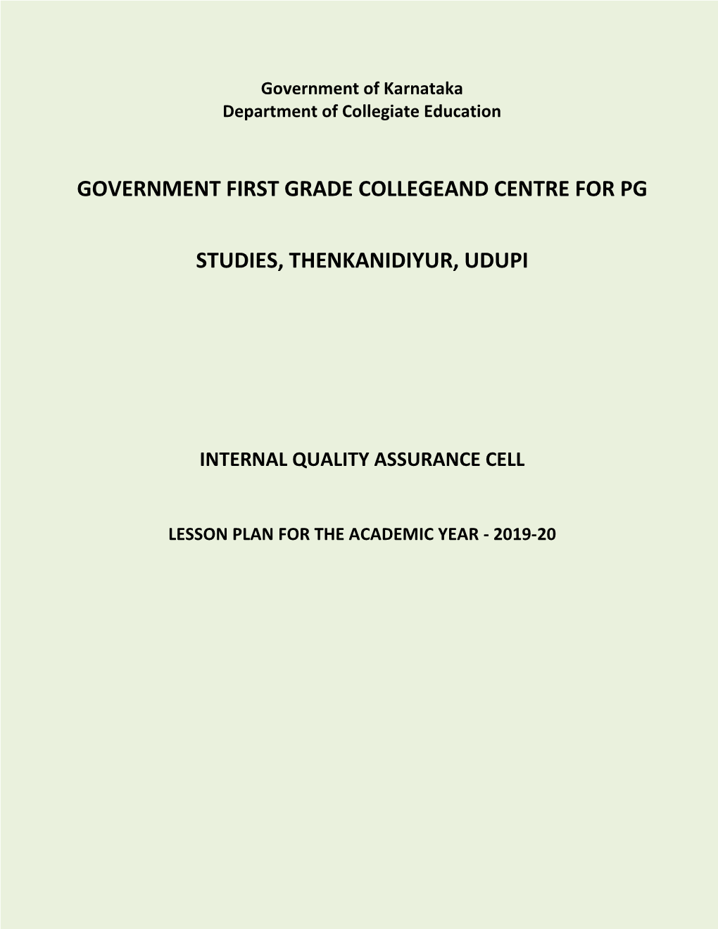 Government First Grade Collegeand Centre for Pg Studies, Thenkanidiyur