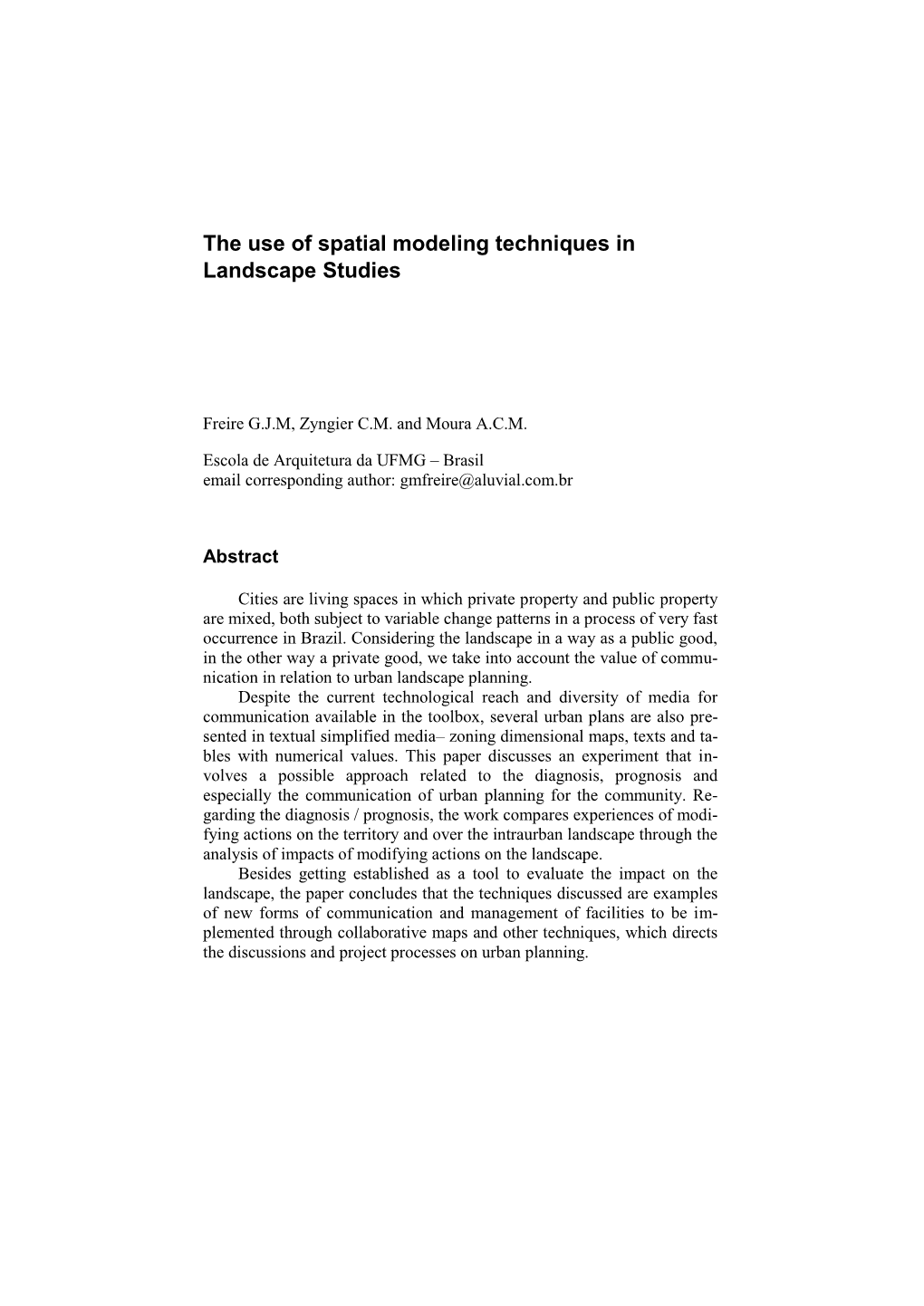 The Use of Spatial Modeling Techniques in Landscape Studies