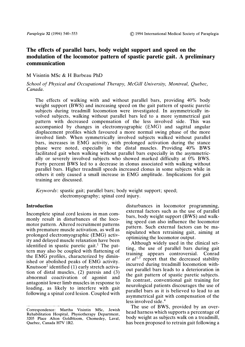 The Effects of Parallel Bars, Body Weight Support and Speed on the Modulation of the Locomotor Pattern of Spastic Paretic Gait