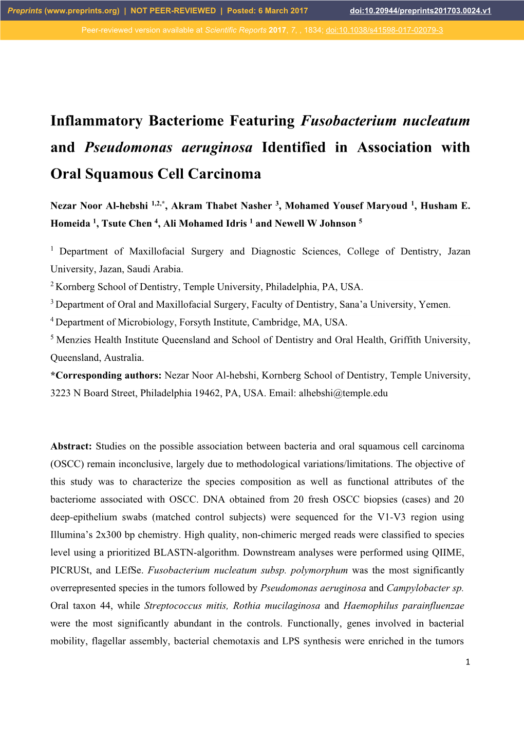 Inflammatory Bacteriome Featuring Fusobacterium Nucleatum and Pseudomonas Aeruginosa Identified in Association with Oral Squamous Cell Carcinoma