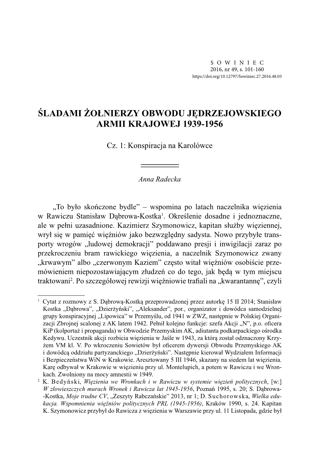 Śladami Żołnierzy Obwodu Jędrzejowskiego Armii Krajowej 1939-1956