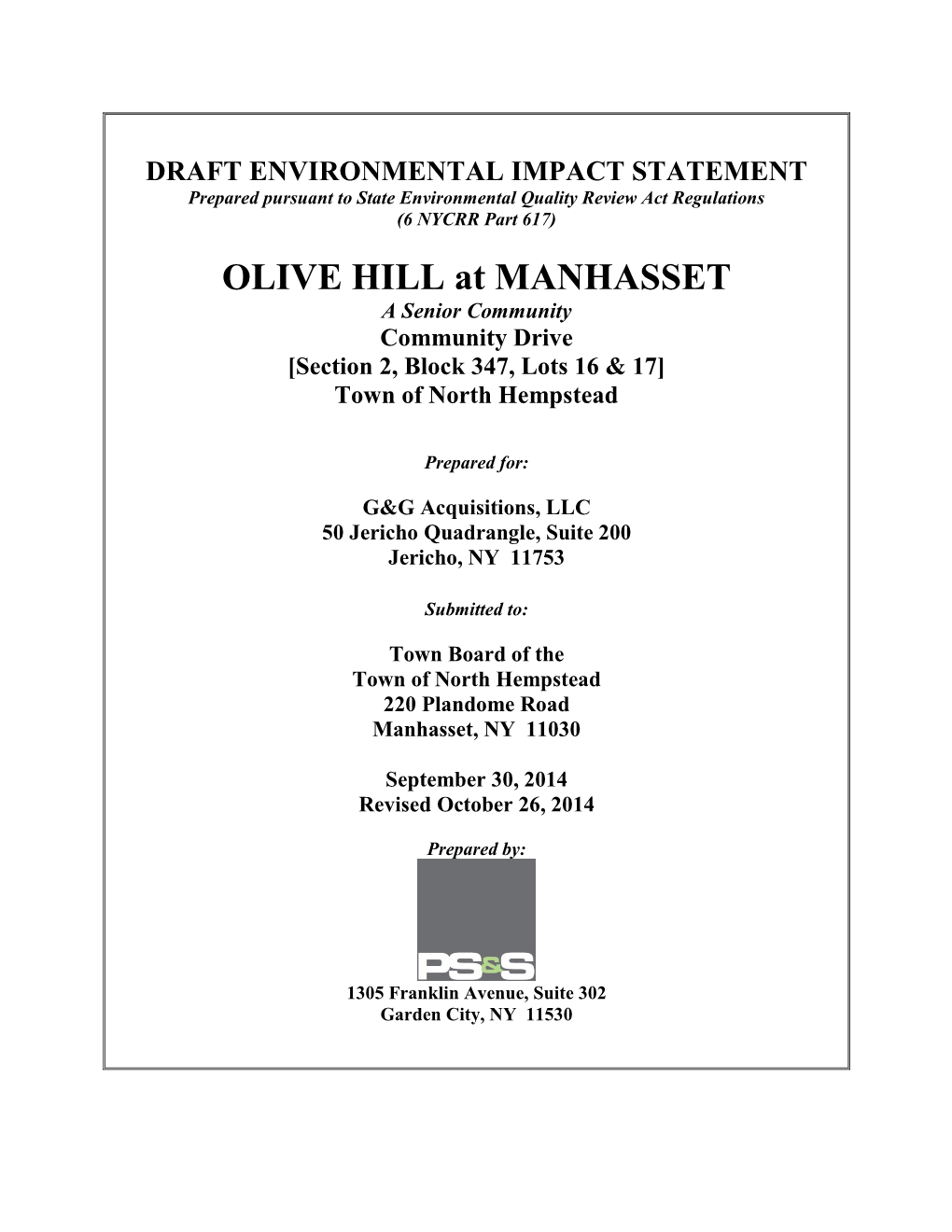 OLIVE HILL at MANHASSET a Senior Community Community Drive [Section 2, Block 347, Lots 16 & 17] Town of North Hempstead