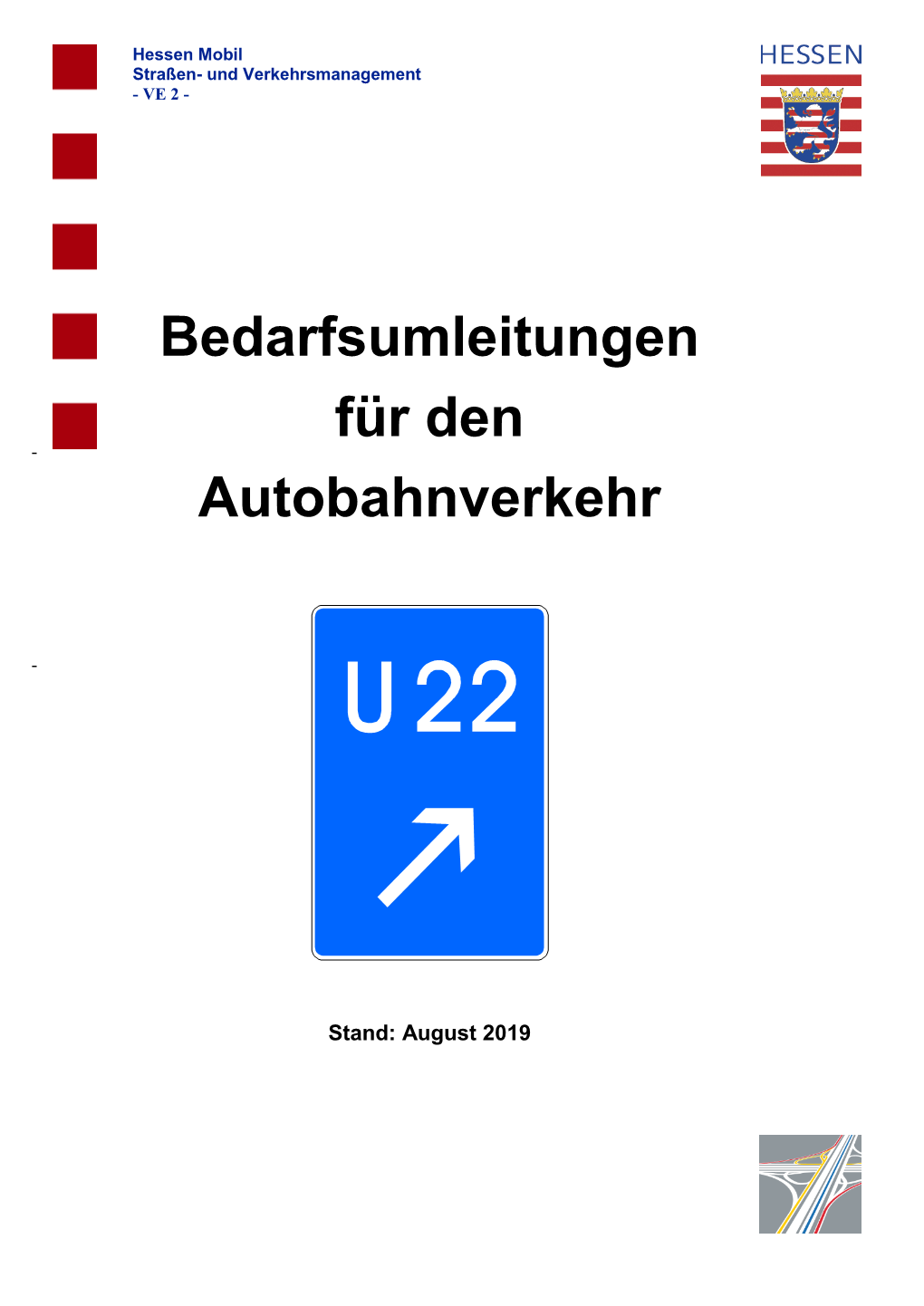 Bedarfsumleitungen Für Den Autobahnverkehr