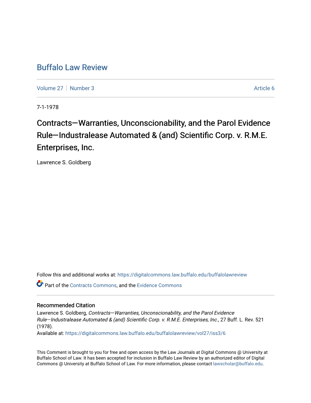 Contracts—Warranties, Unconscionability, and the Parol Evidence Rule—Industralease Automated & (And) Scientific Corp