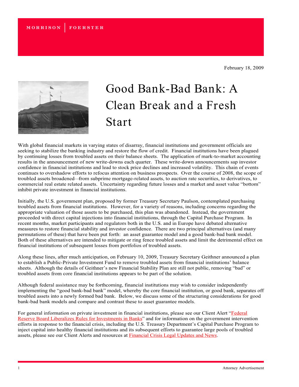 Good Bank-Bad Bank: a Clean Break and a Fresh Start