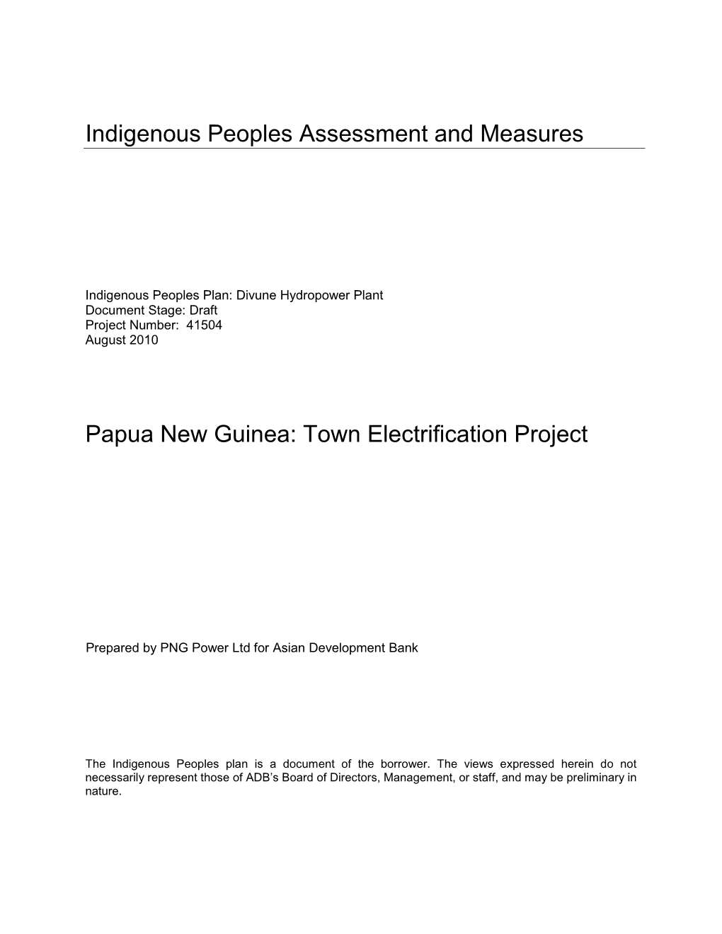 Divune Hydropower Plant Document Stage: Draft Project Number: 41504 August 2010