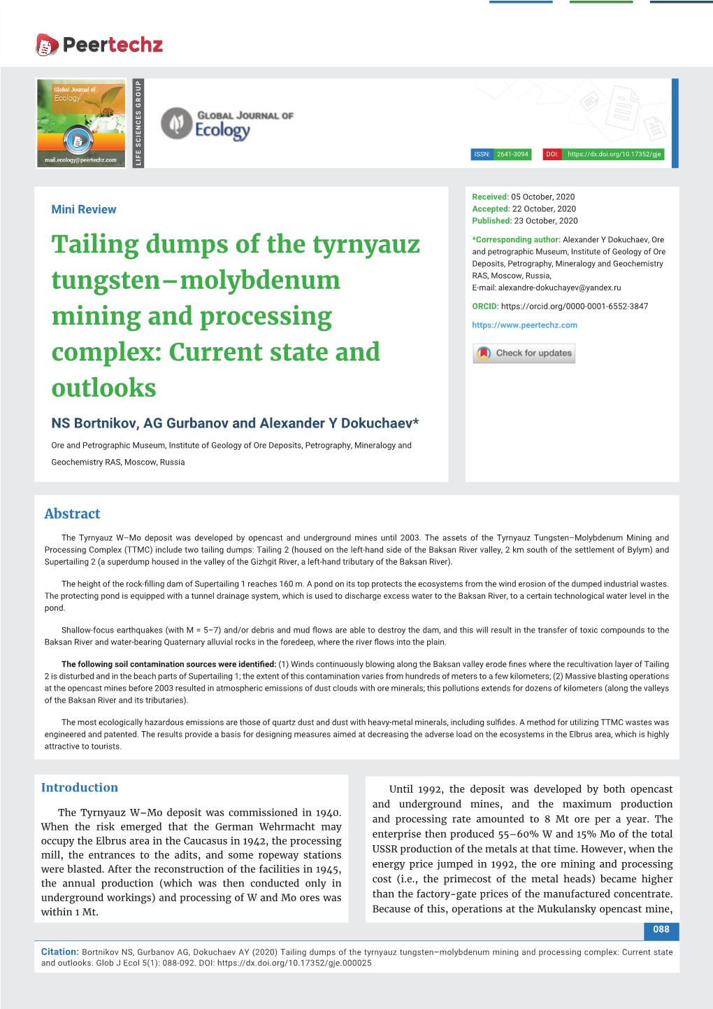 Tailing Dumps of the Tyrnyauz Tungsten–Molybdenum Mining and Processing Complex: Current State and Outlooks