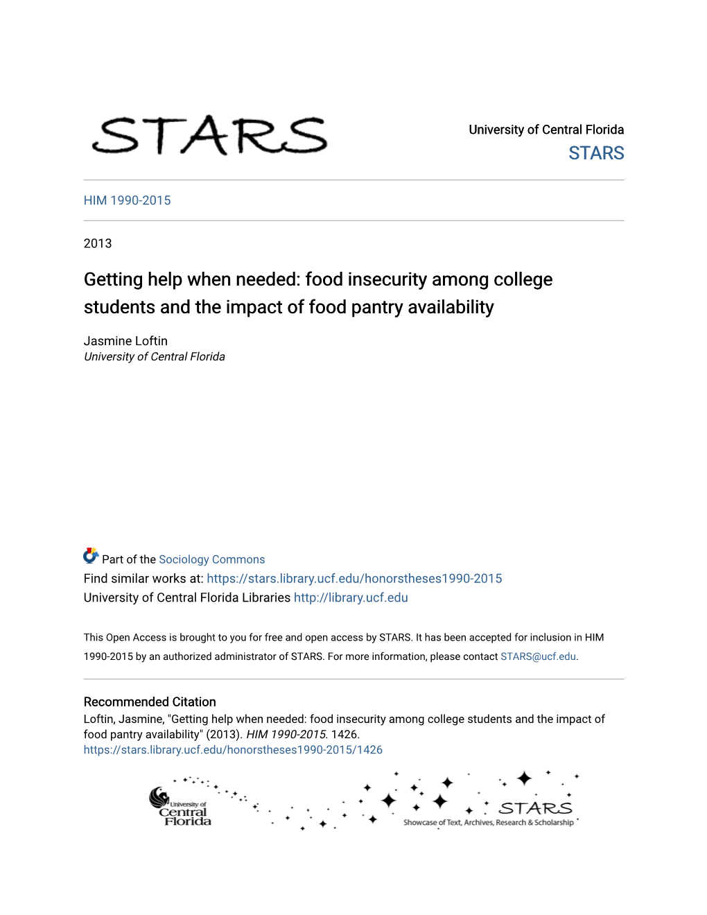 Getting Help When Needed: Food Insecurity Among College Students and the Impact of Food Pantry Availability