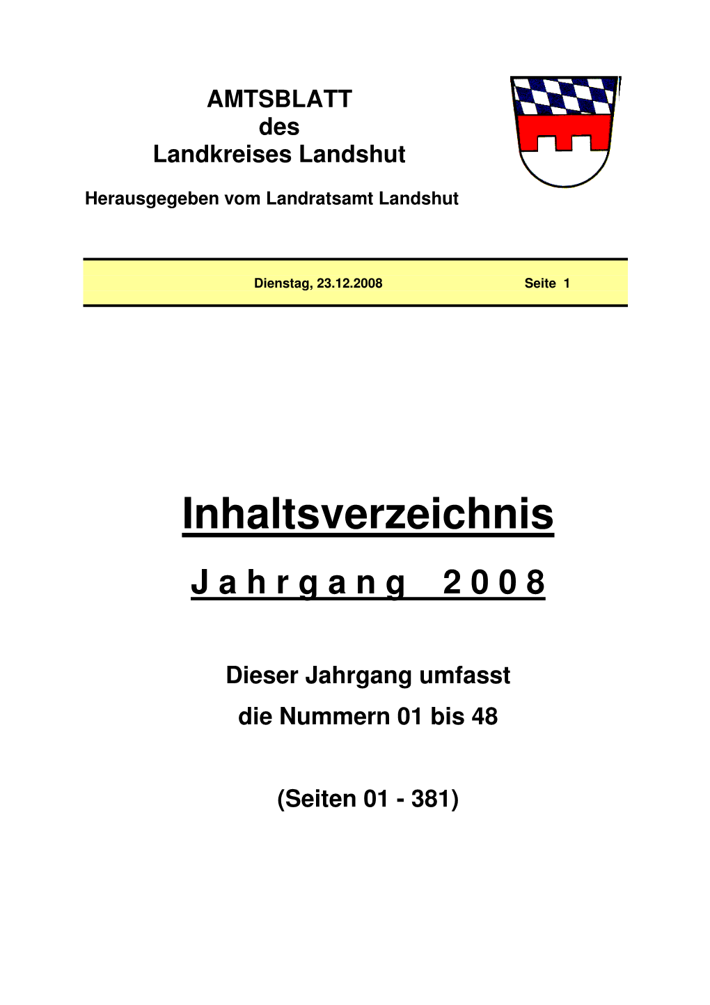 Inhaltsverzeichnis J a H R G a N G 2 0 0 8