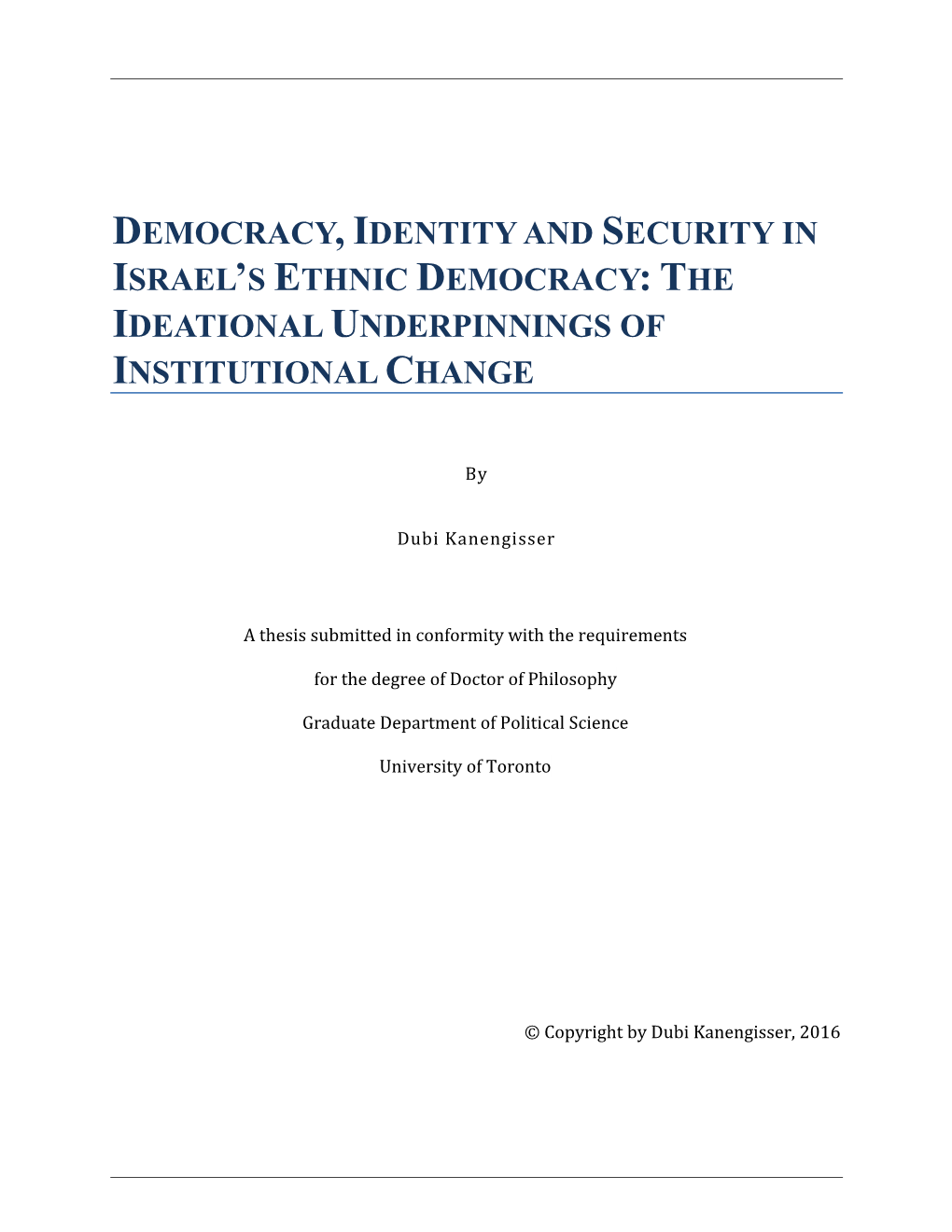 Democracy, Identity and Security in Israel's Ethnic Democracy