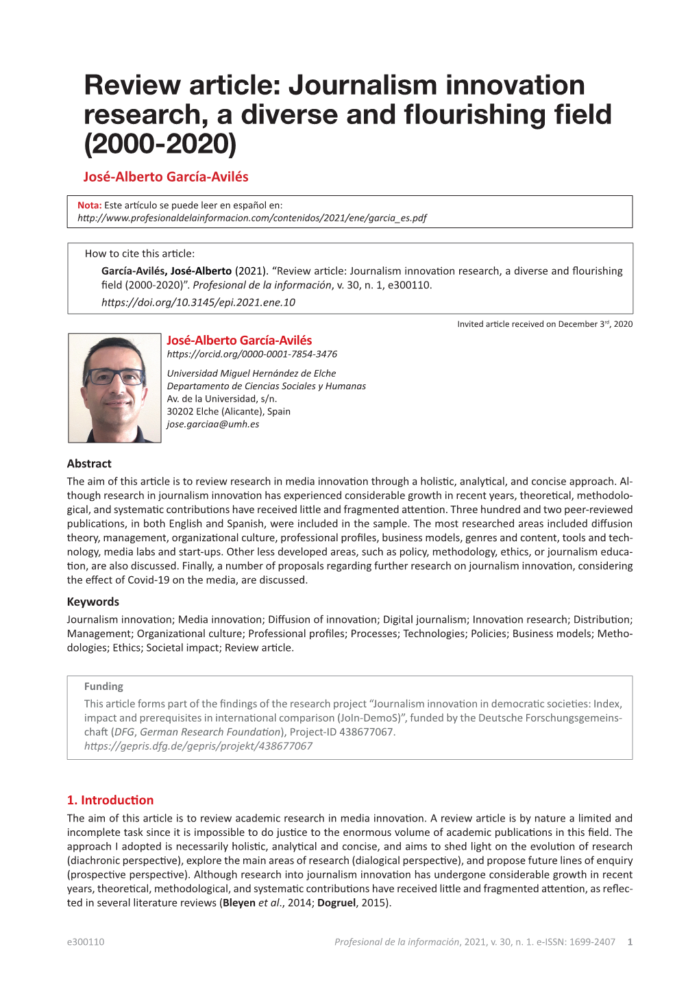 Journalism Innovation Research, a Diverse and Flourishing Field (2000-2020) José-Alberto García-Avilés