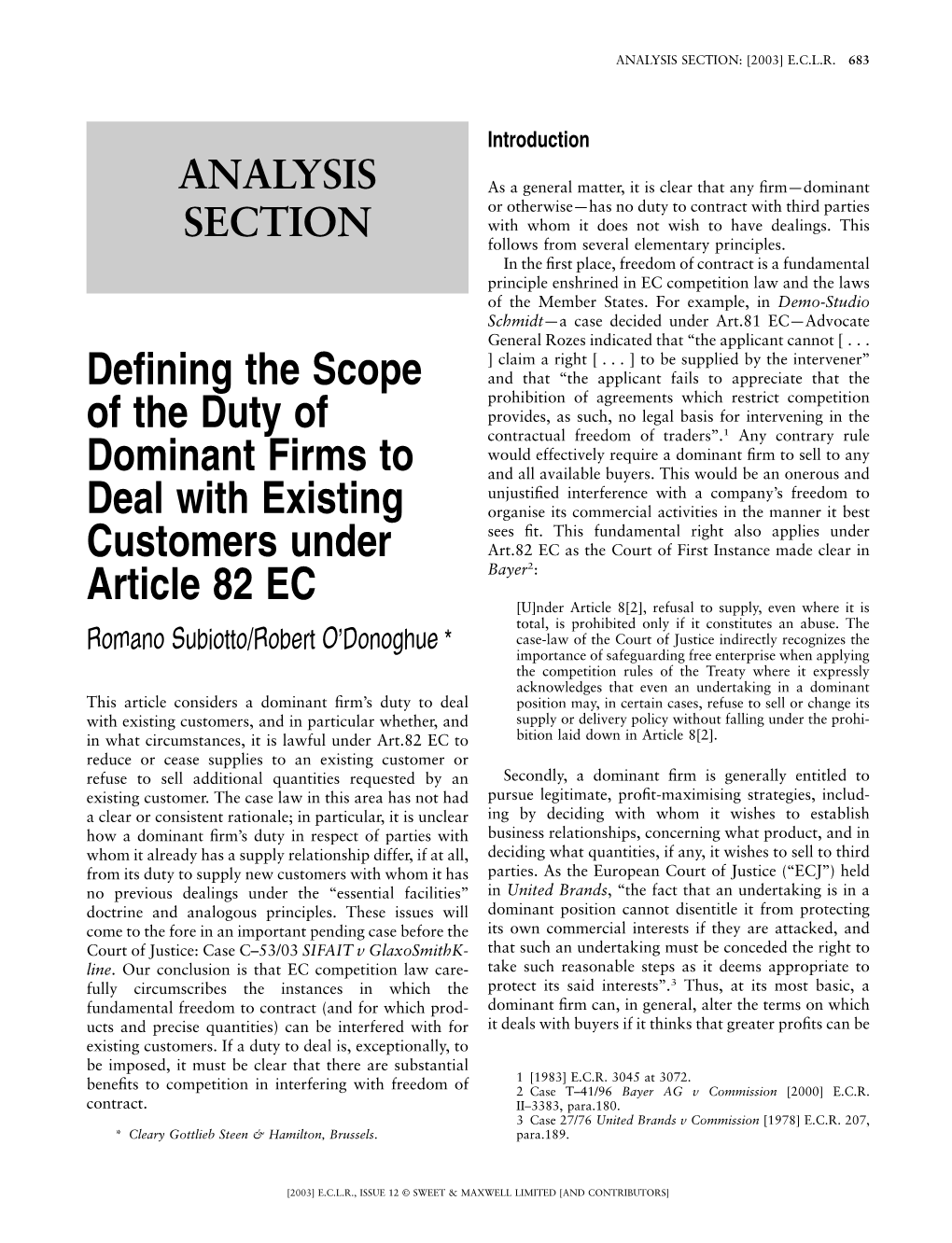 Defining the Scope of the Duty of Dominant Firms to Deal With