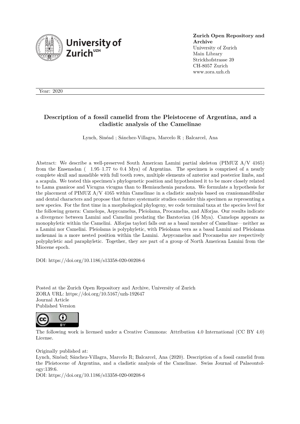 Description of a Fossil Camelid from the Pleistocene of Argentina, and a Cladistic Analysis of the Camelinae