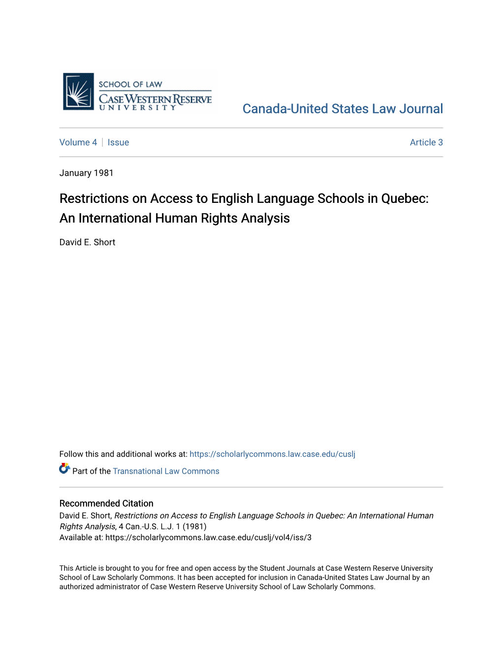 Restrictions on Access to English Language Schools in Quebec: an International Human Rights Analysis