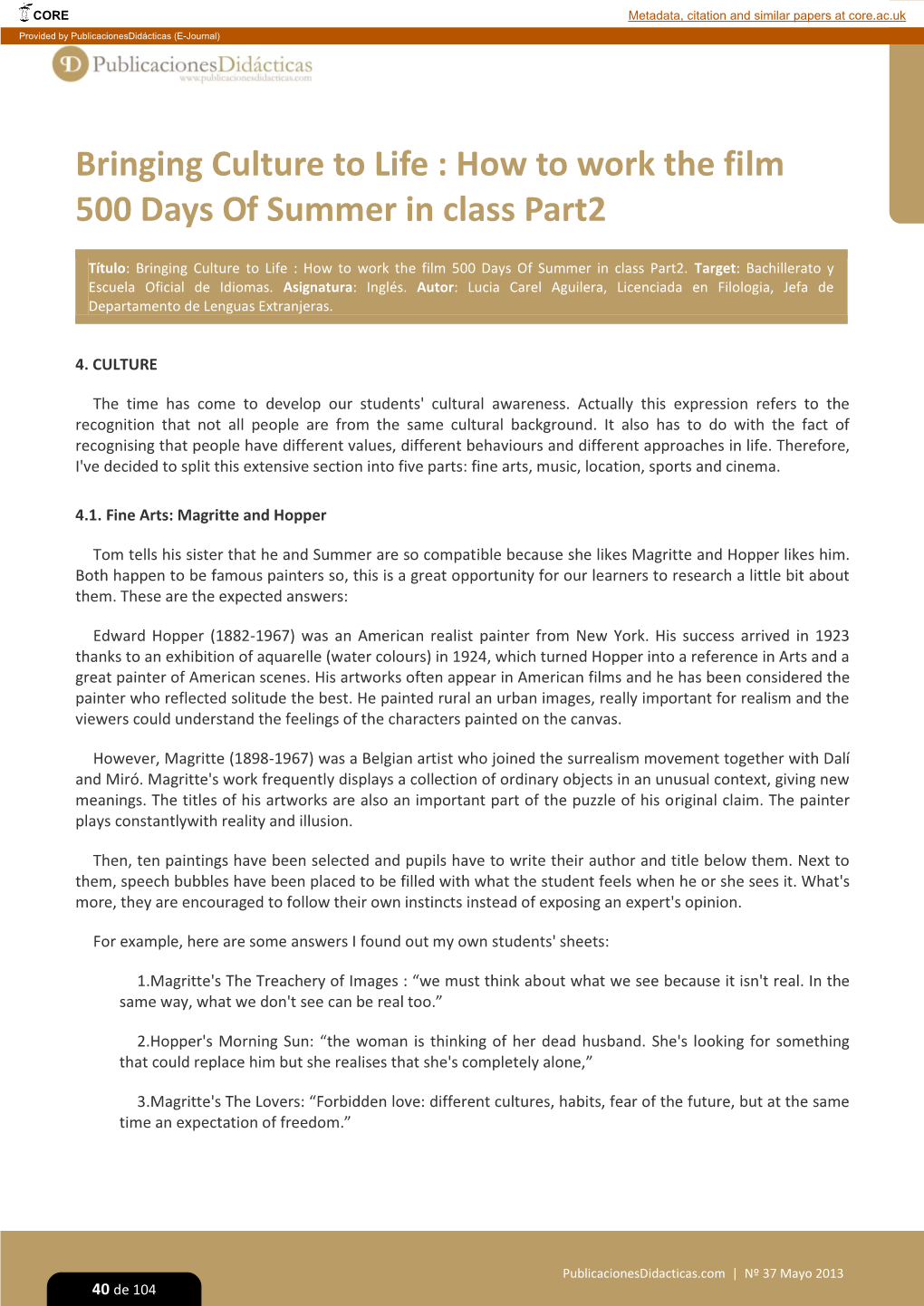 Bringing Culture to Life : How to Work the Film 500 Days of Summer in Class Part2