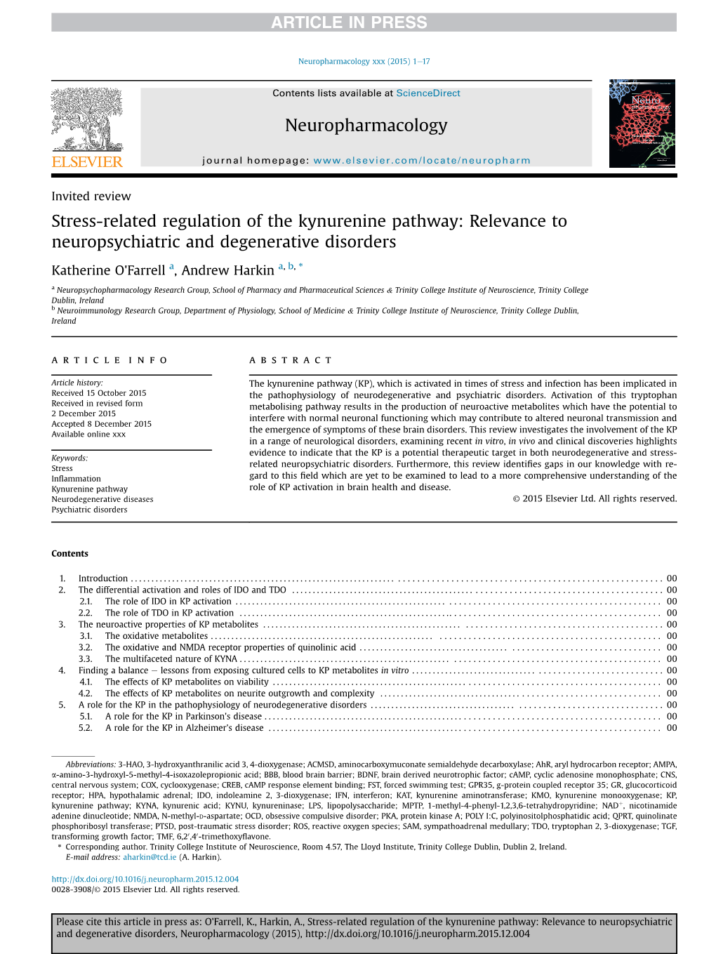 Stress-Related Regulation of the Kynurenine Pathway: Relevance to Neuropsychiatric and Degenerative Disorders