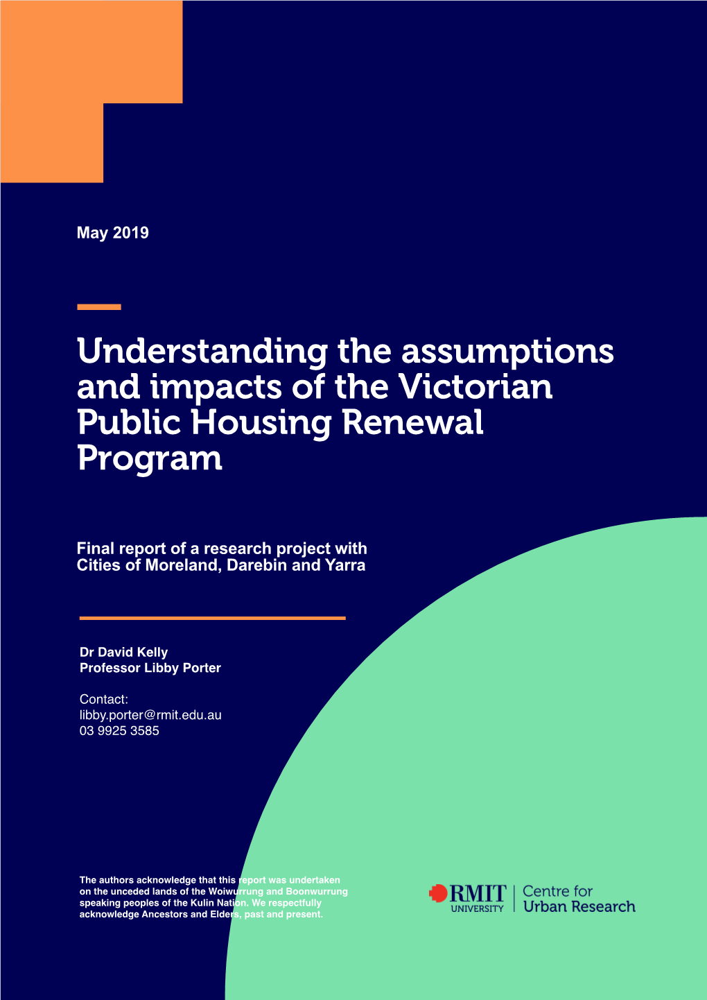 Understanding the Assumptions and Impacts of the Victorian Public Housing Renewal Program