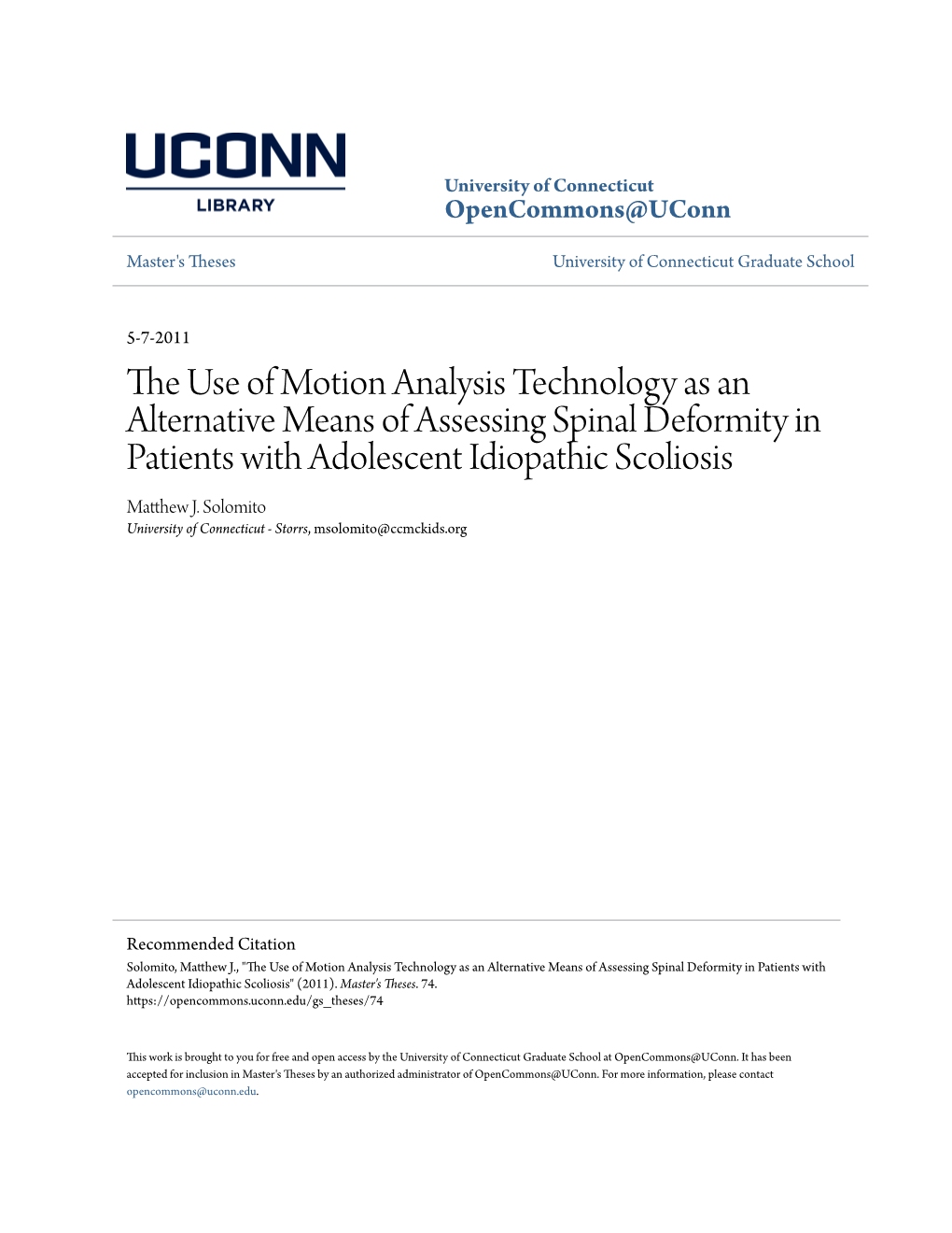 The Use of Motion Analysis Technology As an Alternative Means of Assessing Spinal Deformity in Patients with Adolescent Idiopathic Scoliosis