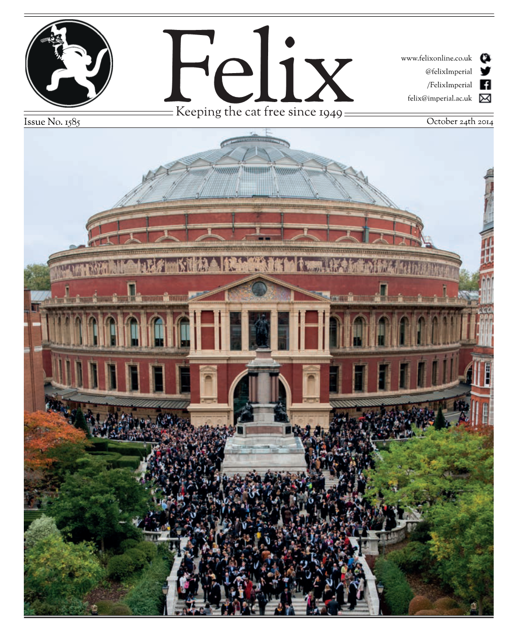 IMPERIAL COLLEGE LONDON FELIX This Week’S Issue