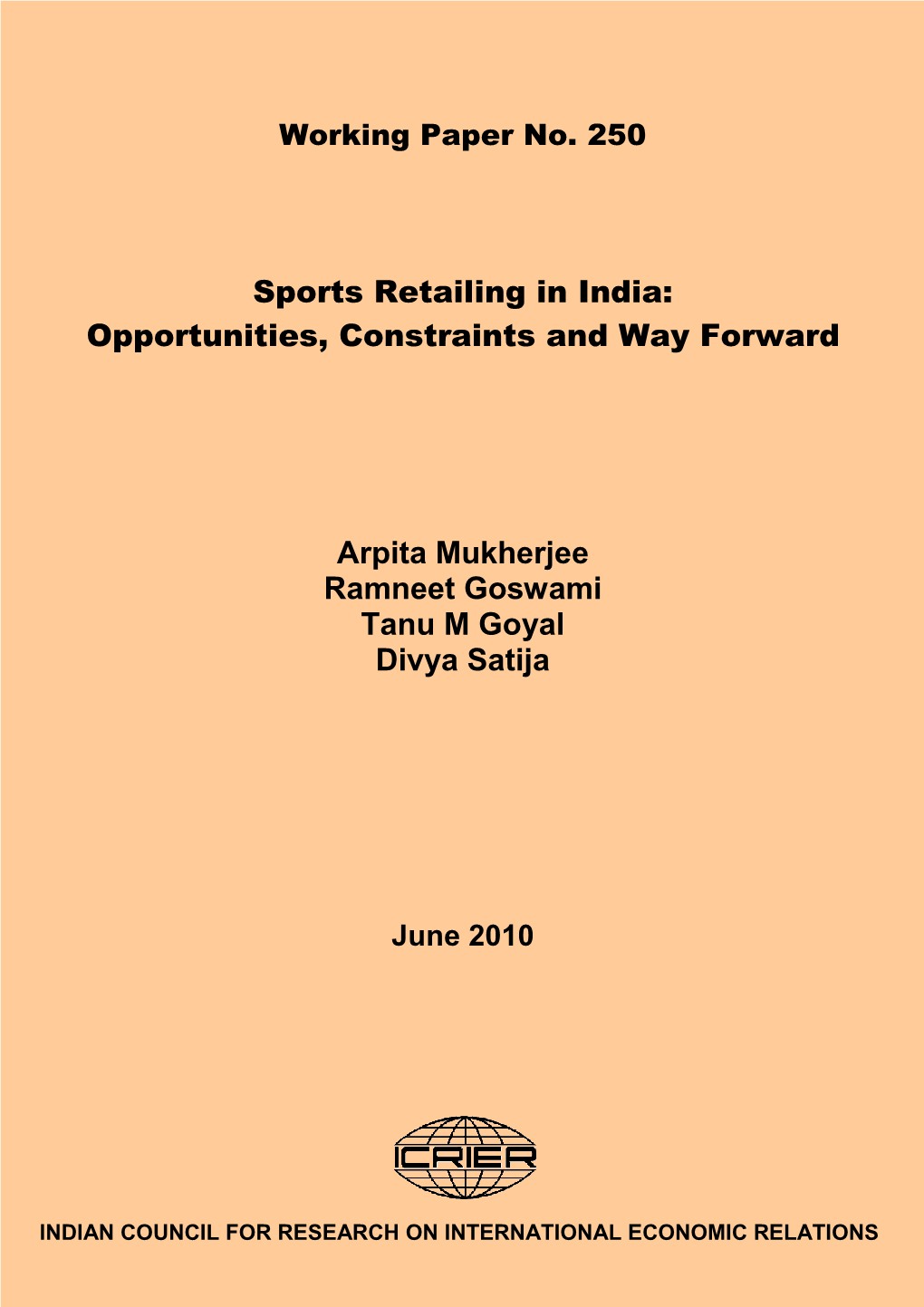 Sports Retailing in India: Opportunities, Constraints and Way Forward