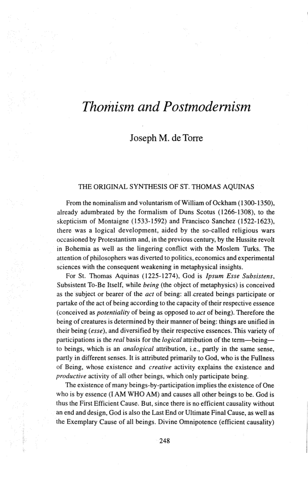 THOMISM and Postmodernism 251 Not Use It As Synonymous with Esse