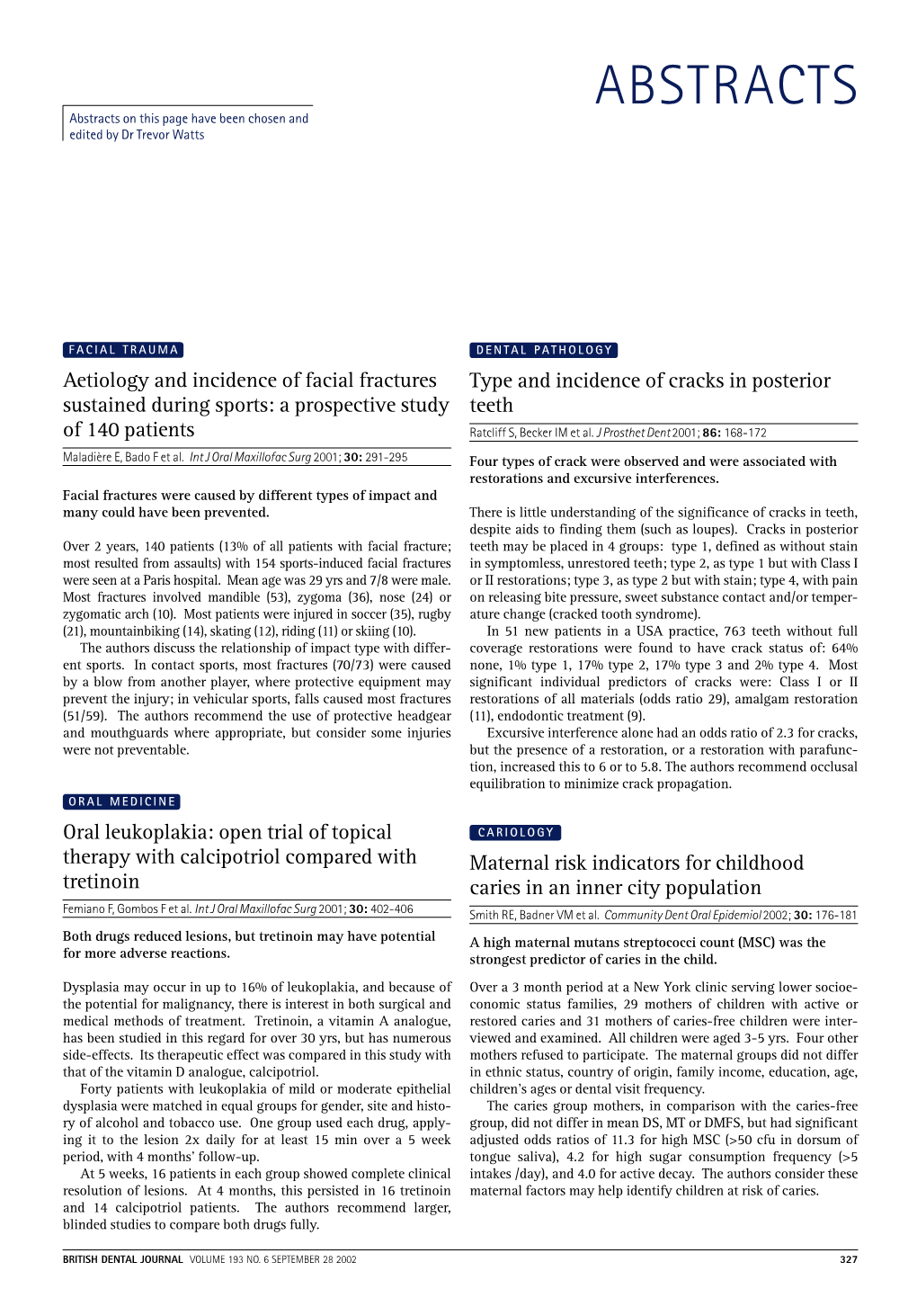 Aetiology and Incidence of Facial Fractures Sustained During Sports: A