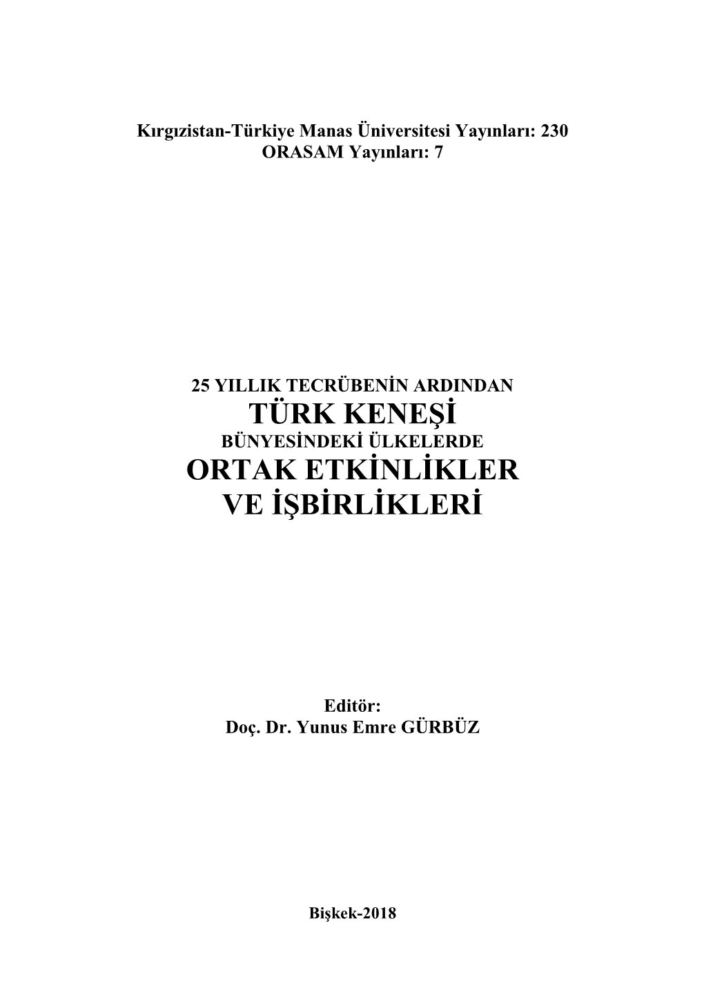 Türk Keneşi Ortak Etkinlikler Ve Işbirlikleri