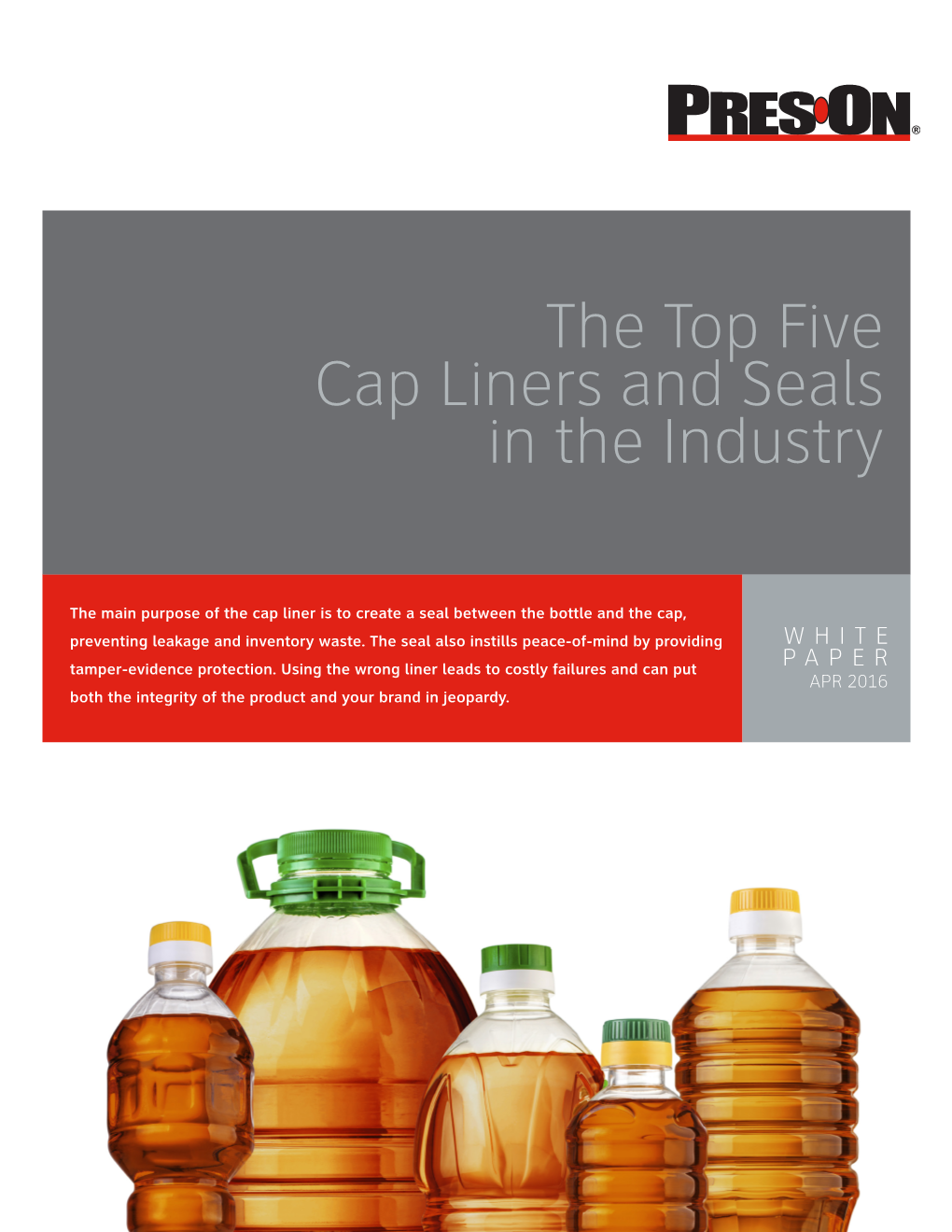 The Top Five Cap Liners and Seals in the Industry