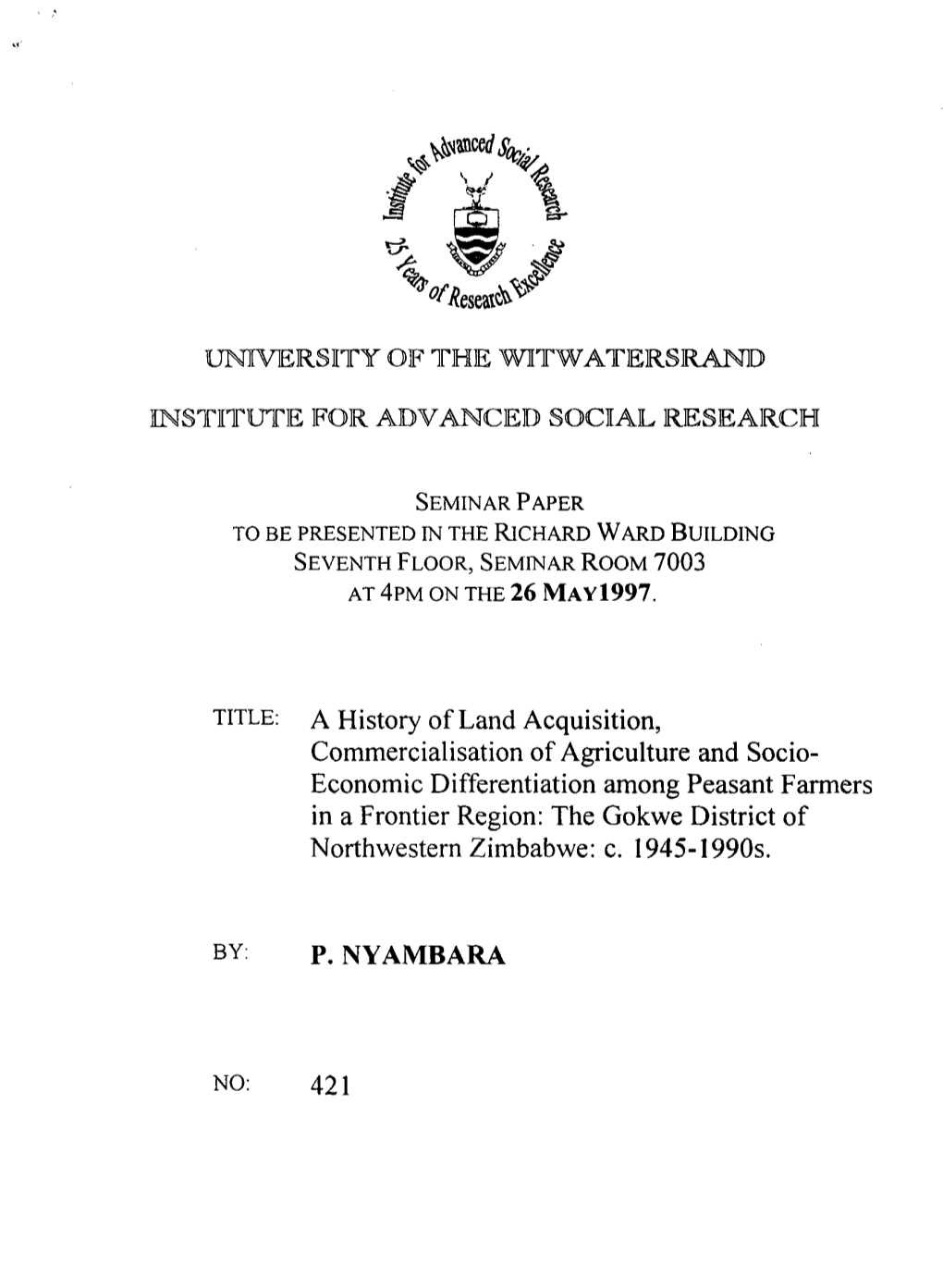 A History of Land Acquisition, Commercialisation O