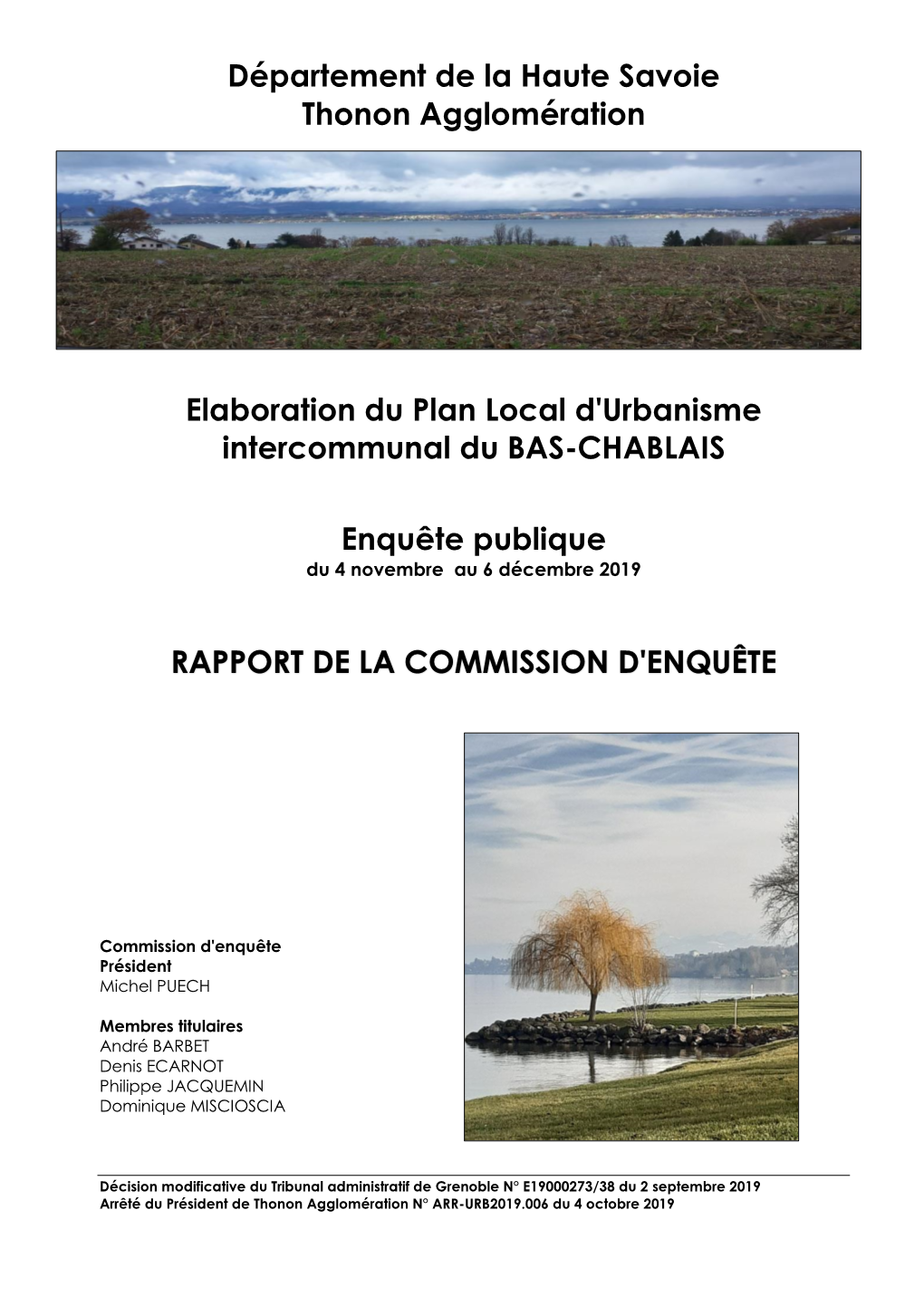 Département De La Haute Savoie Thonon Agglomération Elaboration Du Plan Local D'urbanisme Intercommunal Du BAS-CHABLAIS Enquê