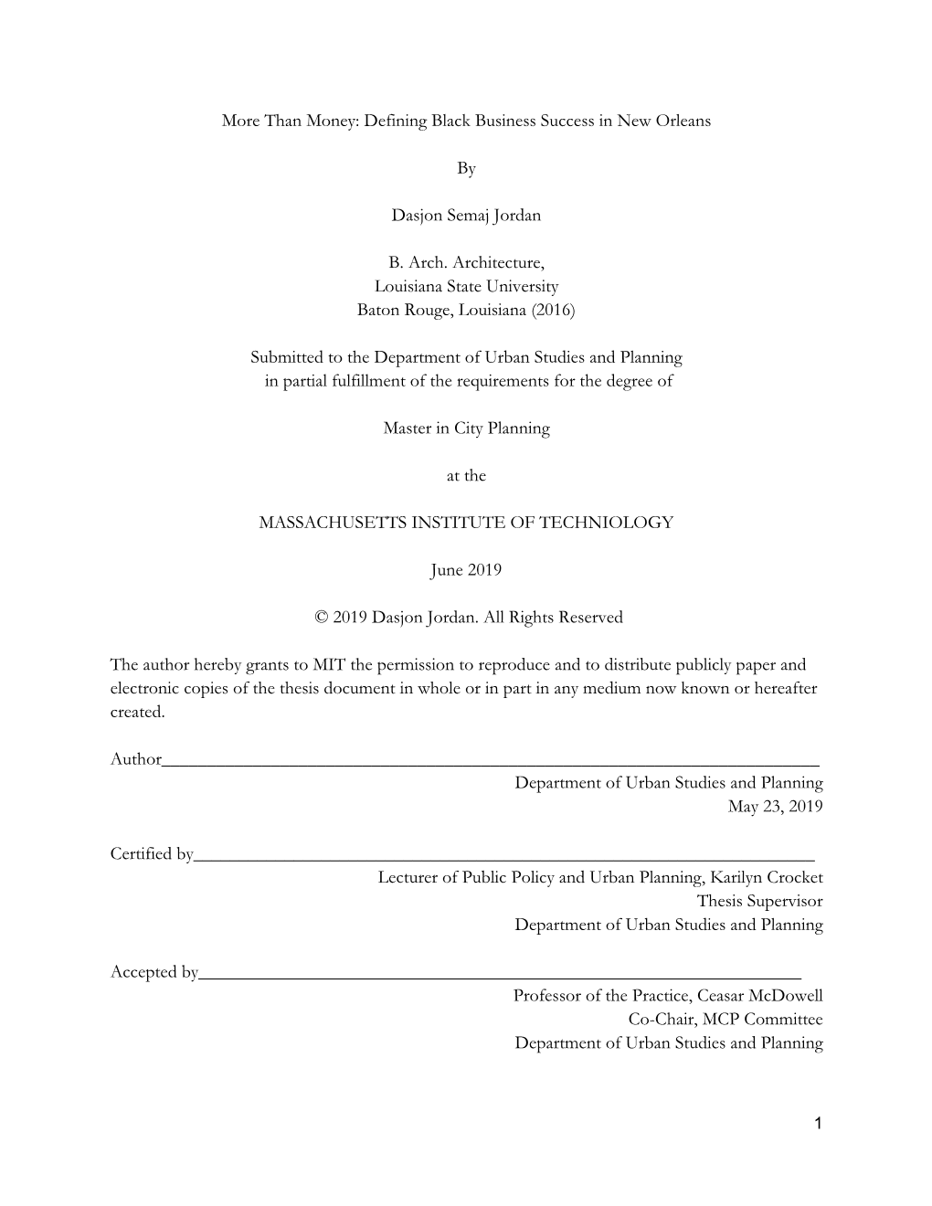 Defining Black Business Success in New Orleans by Dasjon Semaj Jordan B. Arch. Architecture, Louisiana State Un