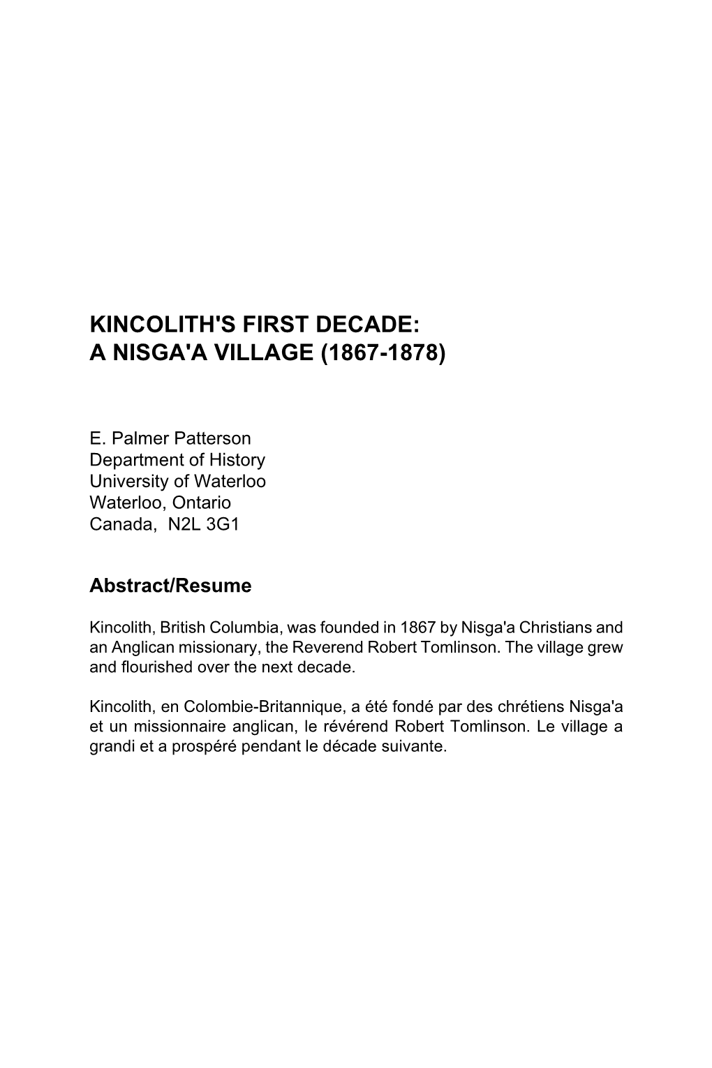 Kincolith's First Decade: a Nisga'a Village (1867-1878)