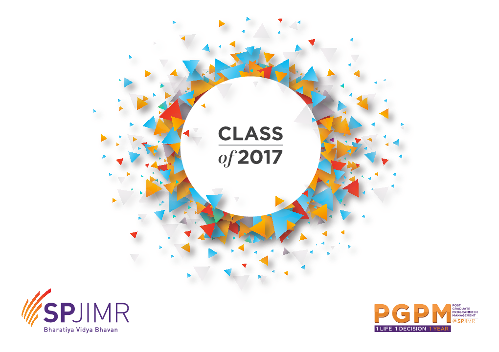 PGPM Class of 2017 | 1 PGPM Class of 2017 | 2 MISSION STATEMENT