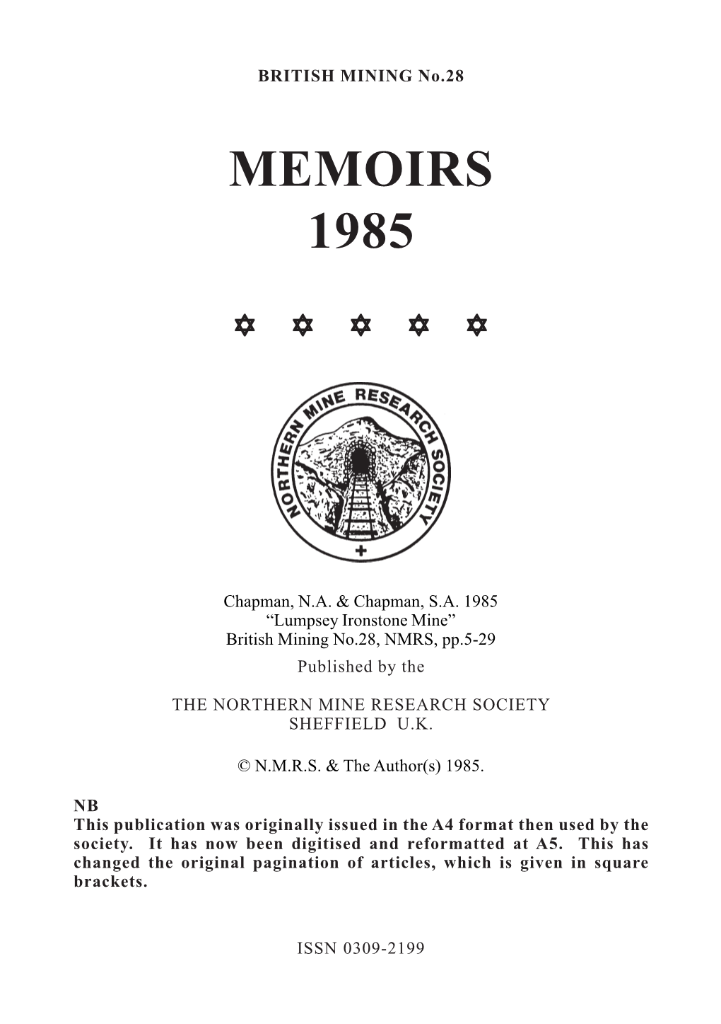 Lumpsey Ironstone Mine” British Mining No.28, NMRS, Pp.5-29 Published by The