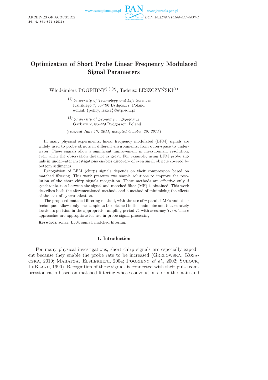 Optimization of Short Probe Linear Frequency Modulated Signal Parameters