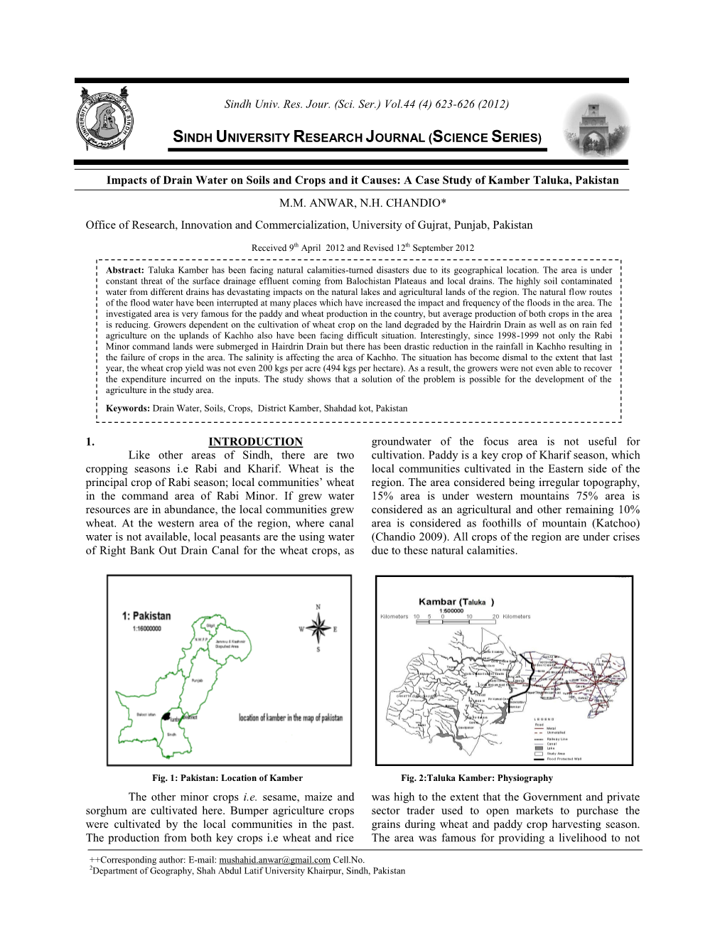 Impacts of Drain Water on Soils and Crops and It Causes: a Case Study of Kamber Taluka, Pakistan