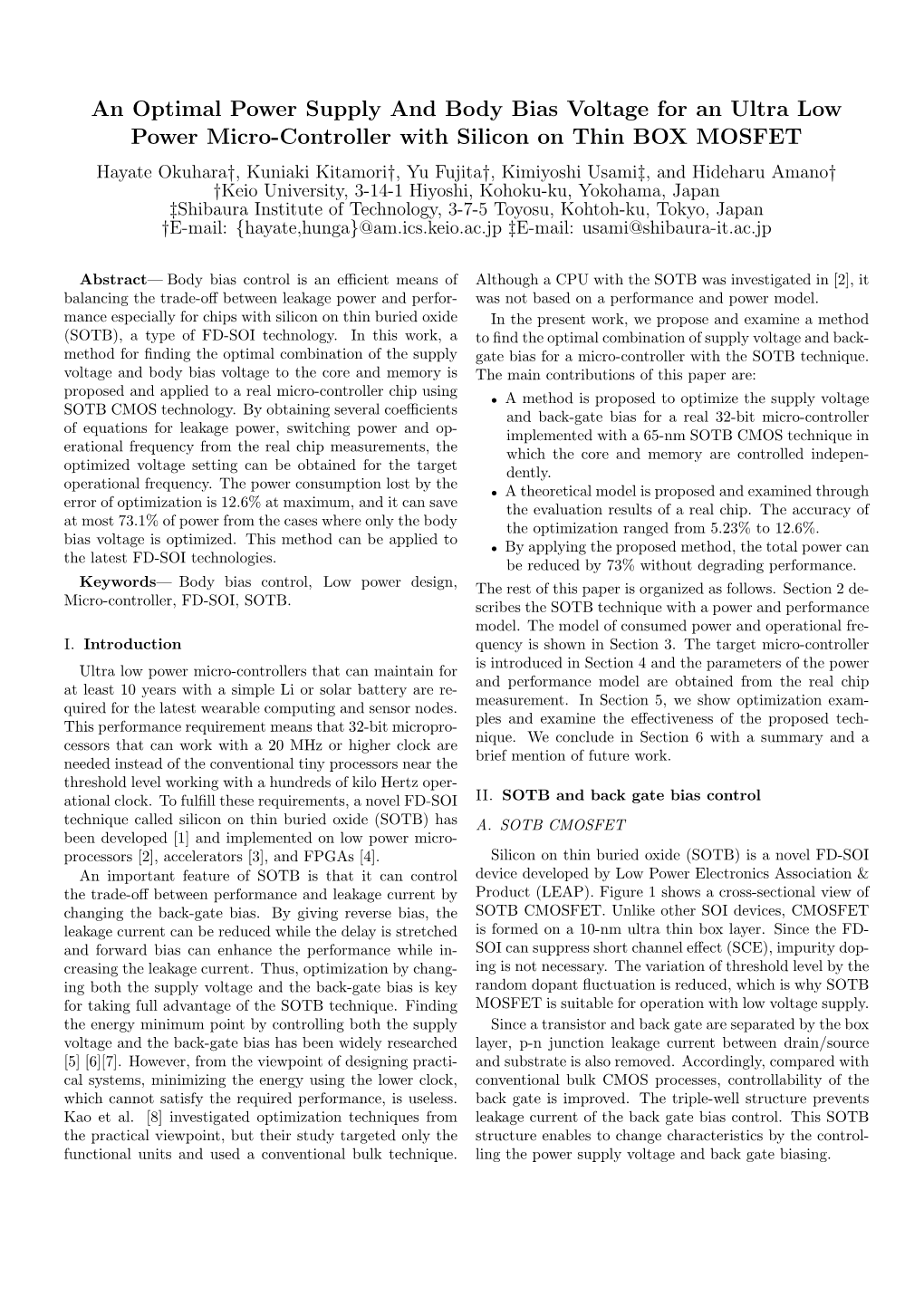 An Optimal Power Supply and Body Bias Voltage for an Ultra Low Power Micro-Controller with Silicon on Thin BOX MOSFET