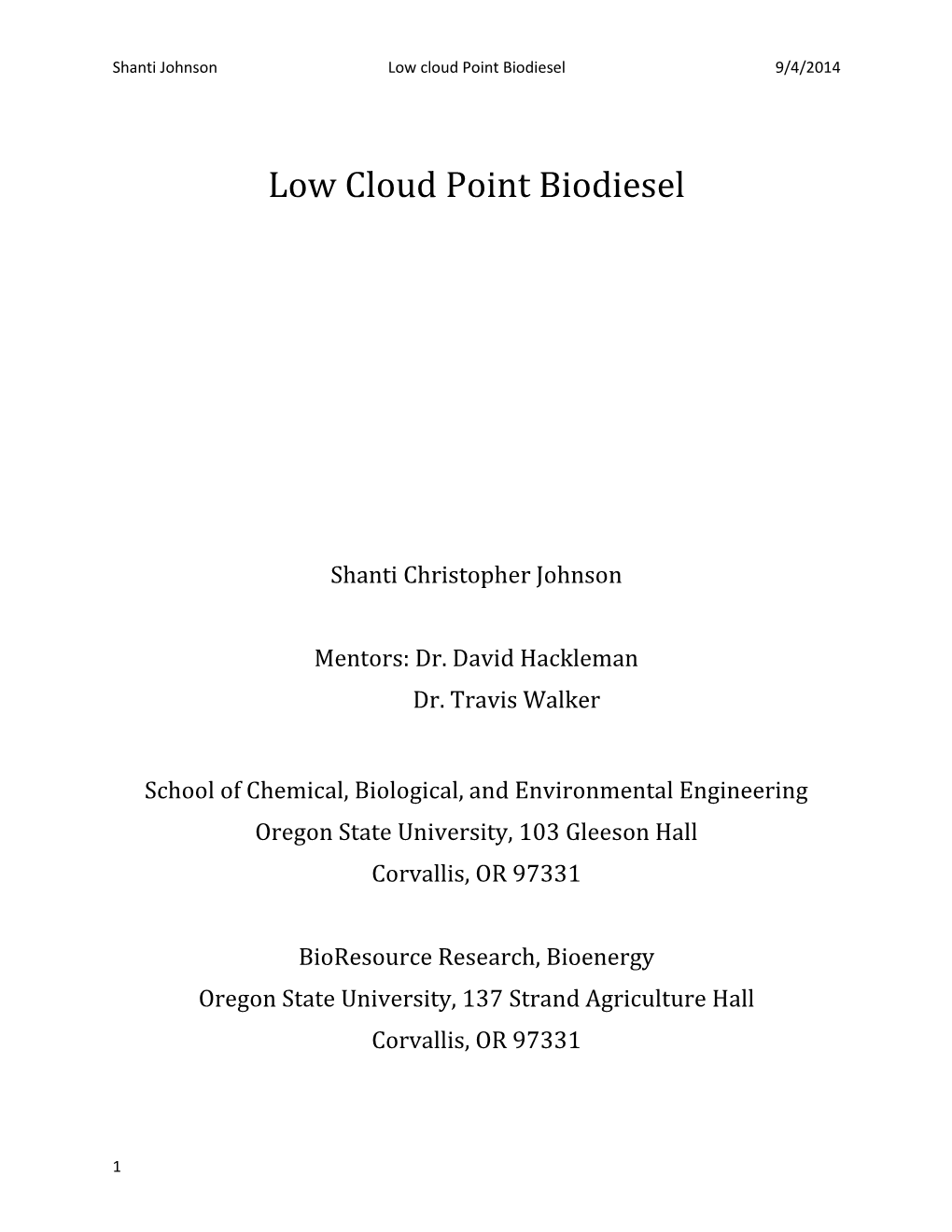 Low Cloud Point Biodiesel 9/4/2014