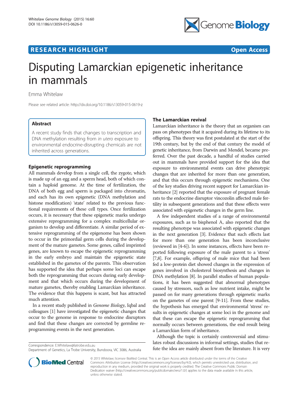 Disputing Lamarckian Epigenetic Inheritance in Mammals Emma Whitelaw
