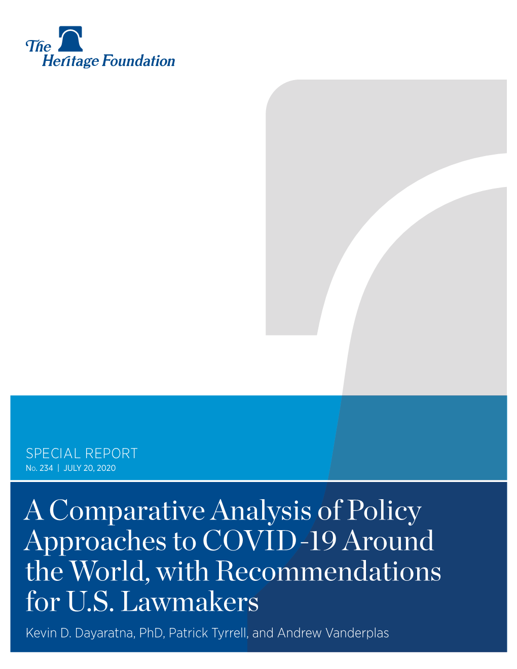 A Comparative Analysis of Policy Approaches to COVID-19 Around the World, with Recommendations for U.S